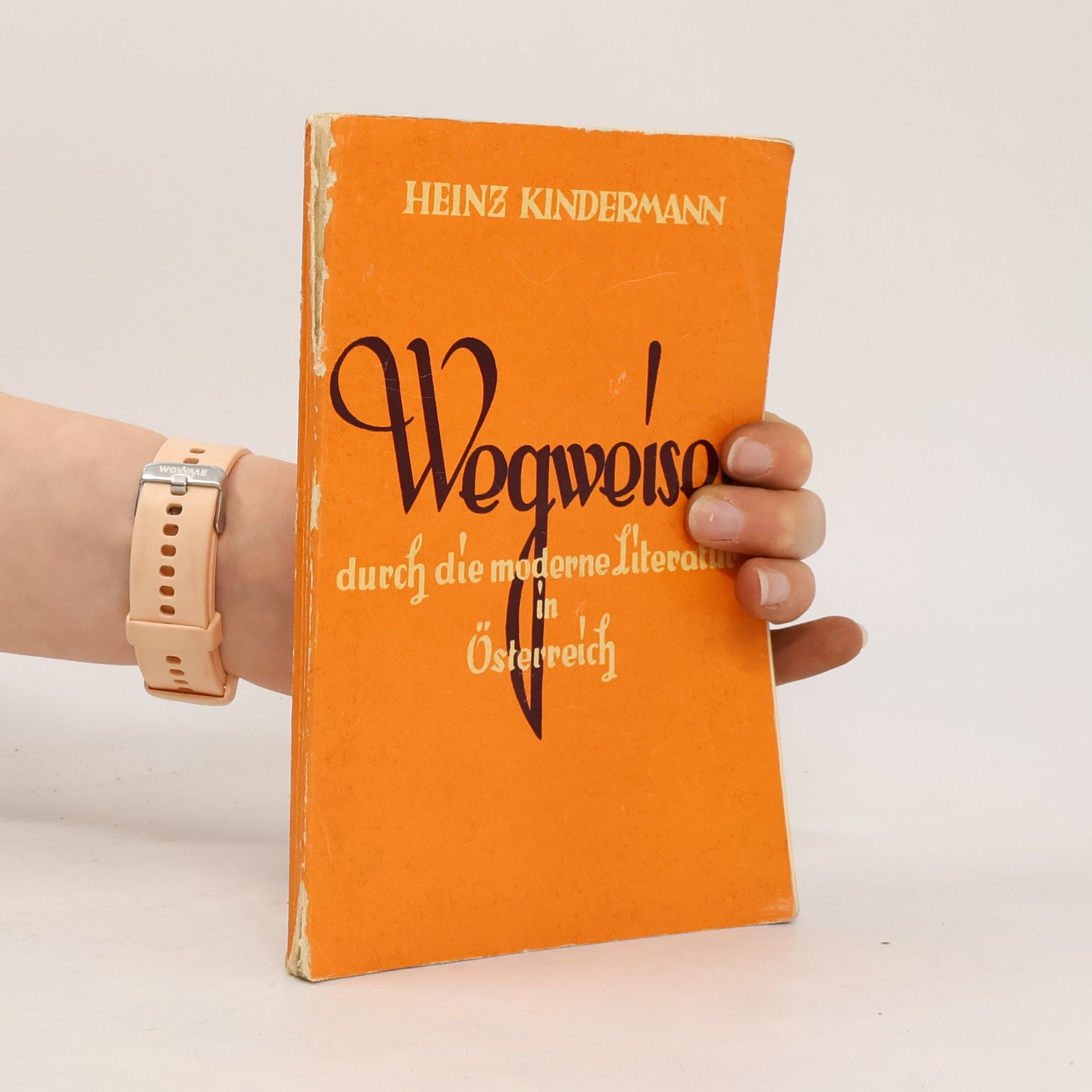 Heinz Kindermann Wegweiser durch die Neue Literatur in Österreich