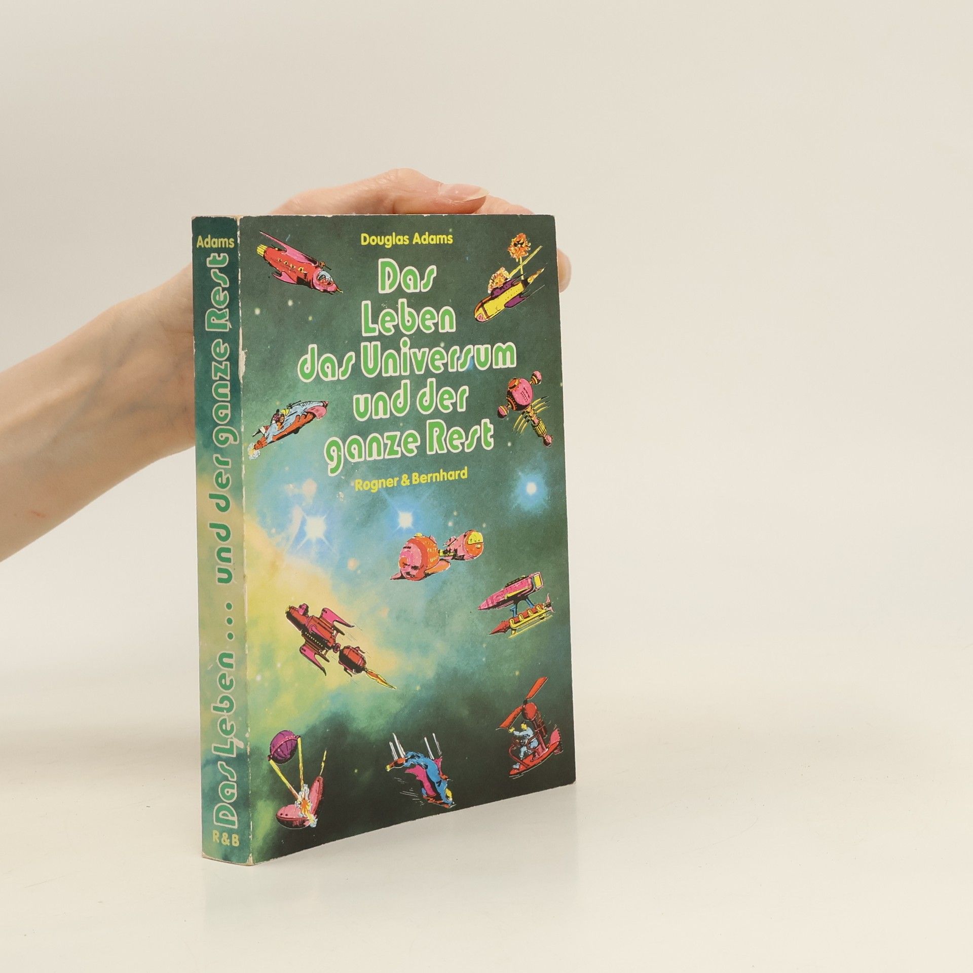 Douglas Adams Das Leben, das Universum und der ganze Rest