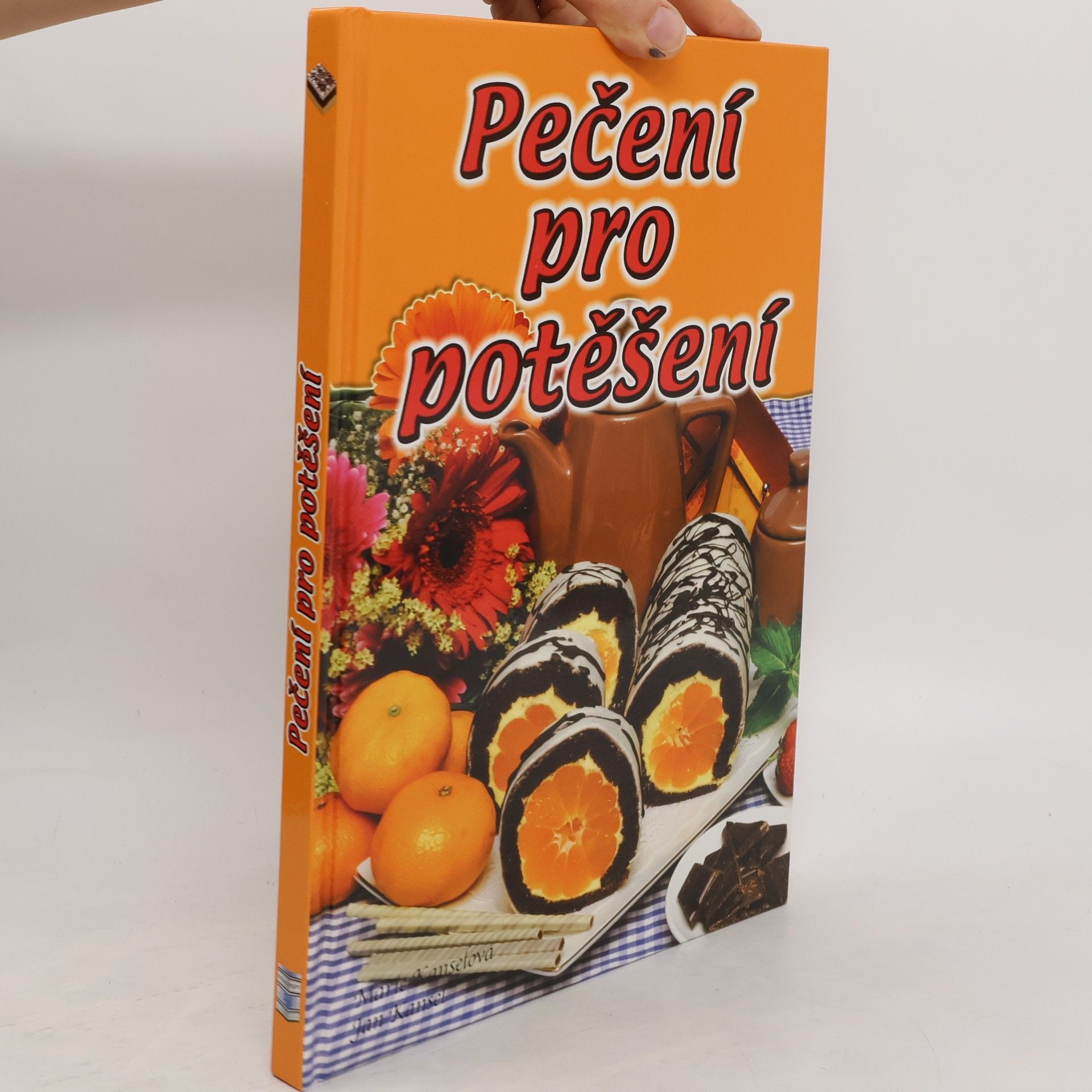 Marie Kanselová Pečení pro potěšení
