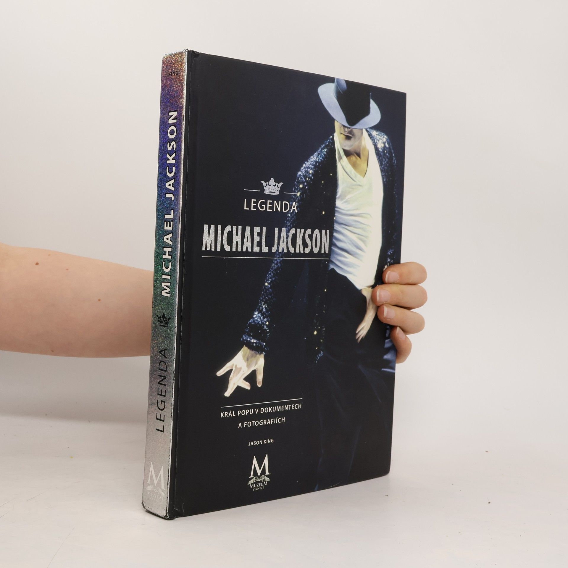 Jason King Legenda Michael Jackson - král popu v dokumentech a fotografiích