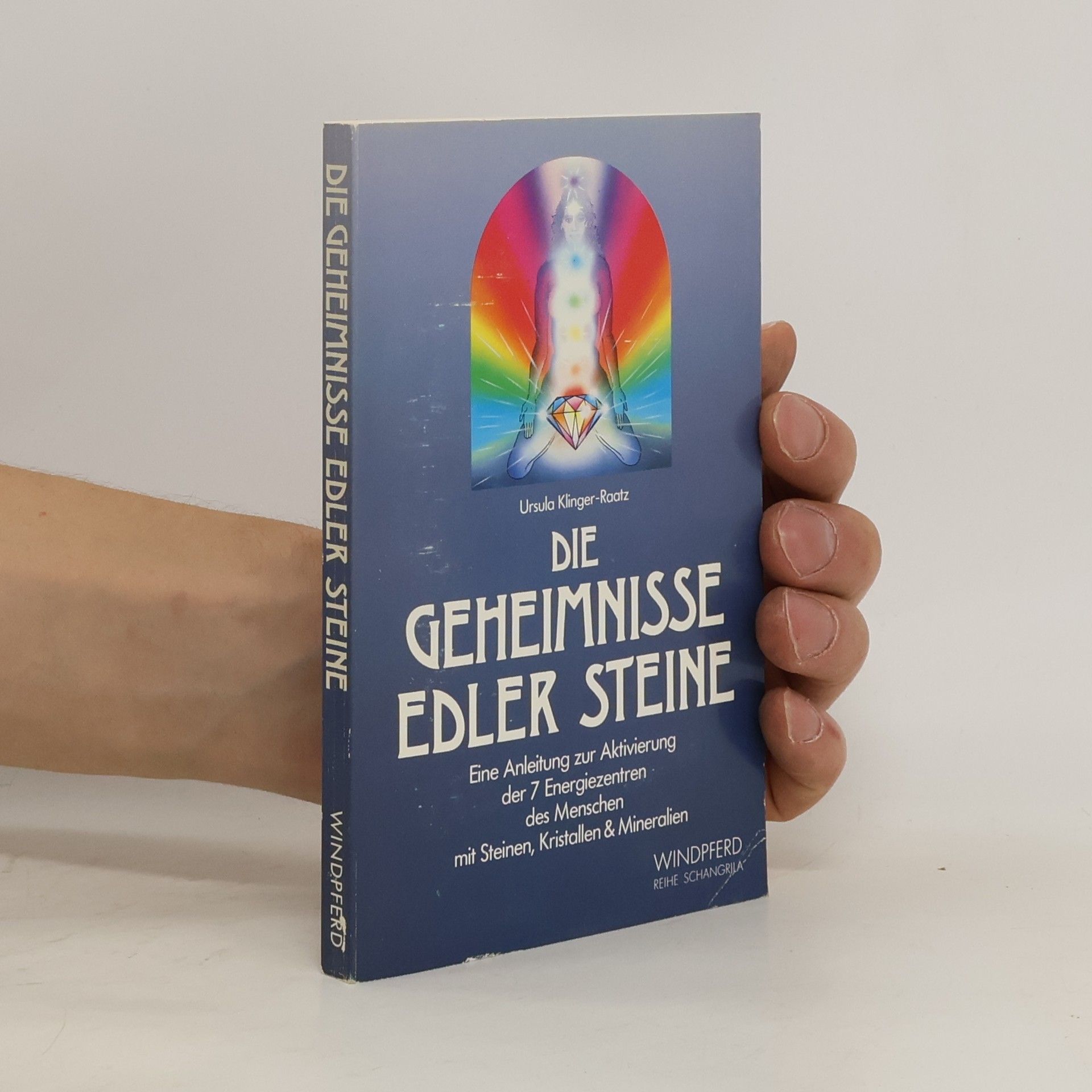 Ursula Klinger-Omenka Die Geheimnisse edler Steine