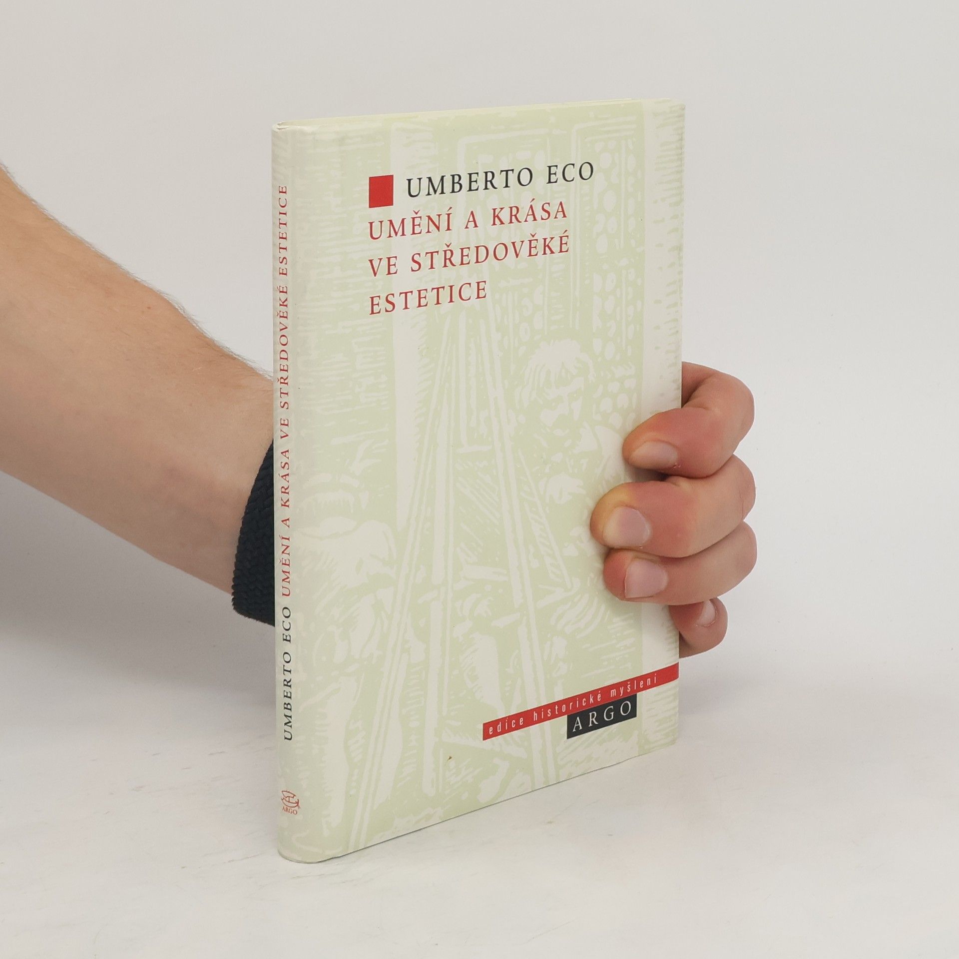 Umberto Eco Umění a krása ve středověké estetice