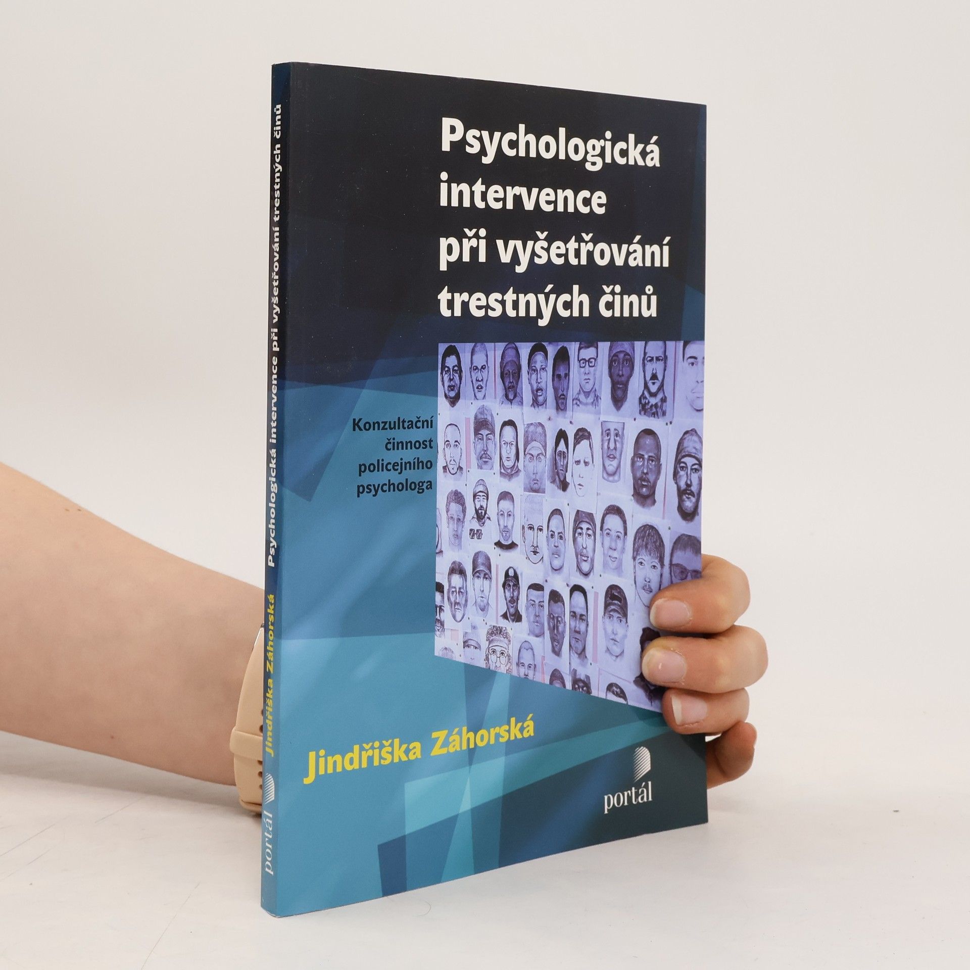 Jindřiška Záhorská Psychologická intervence při vyšetřování trestných činů