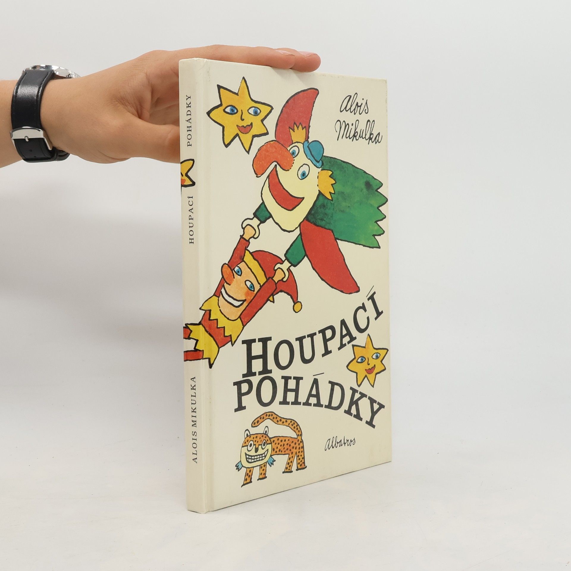 Alois Mikulka Houpací pohádky
