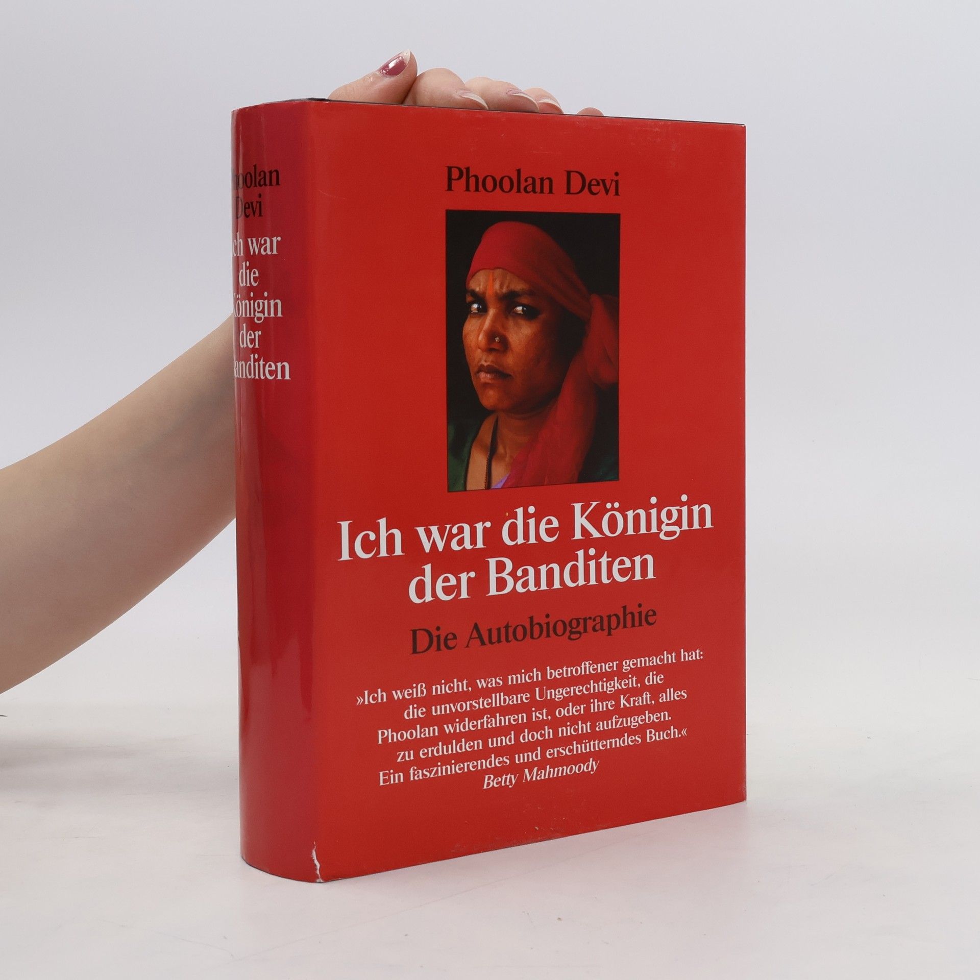 Phoolan Devi Ich war die Königin der Banditen