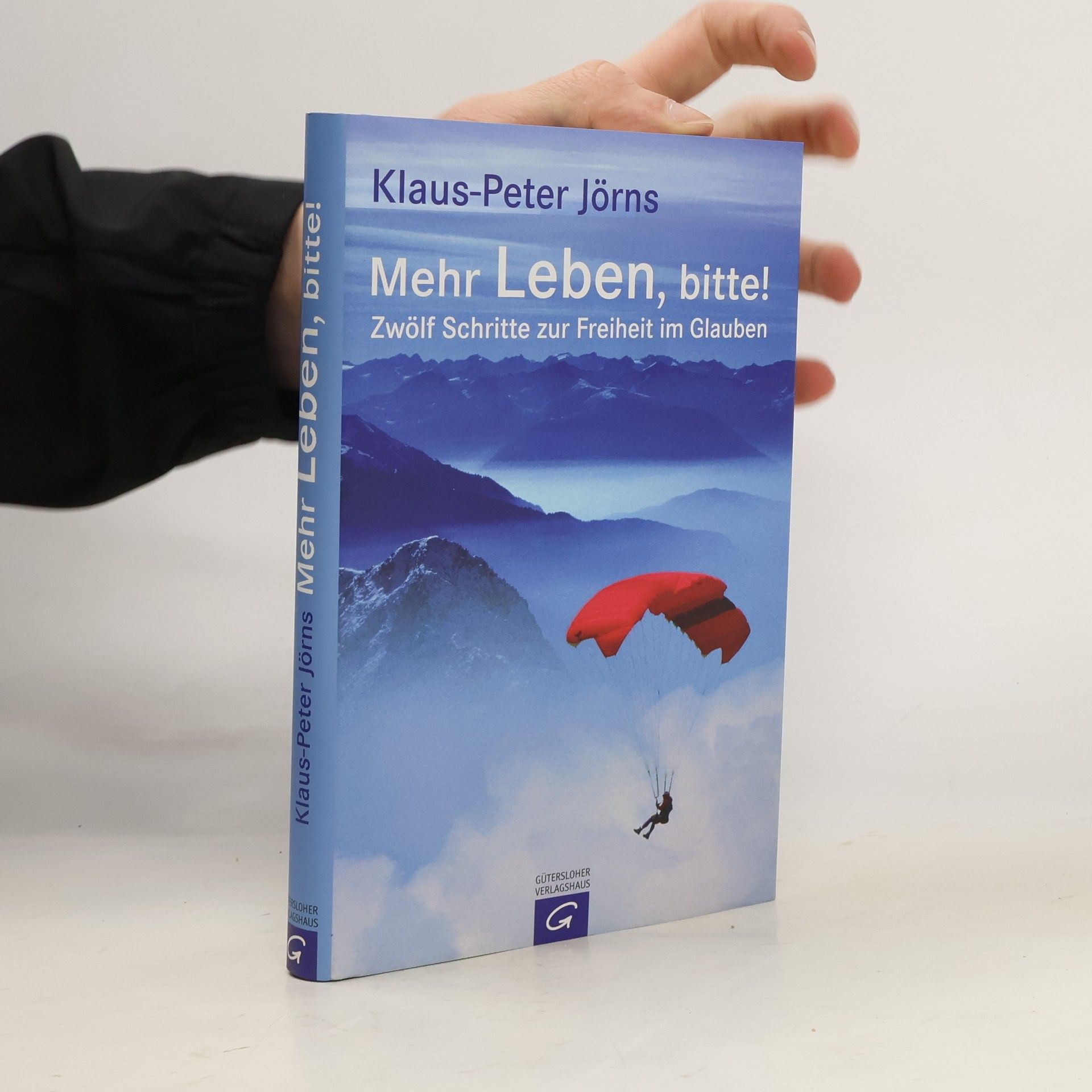 Klaus-Peter Jörns Mehr Leben, bitte!