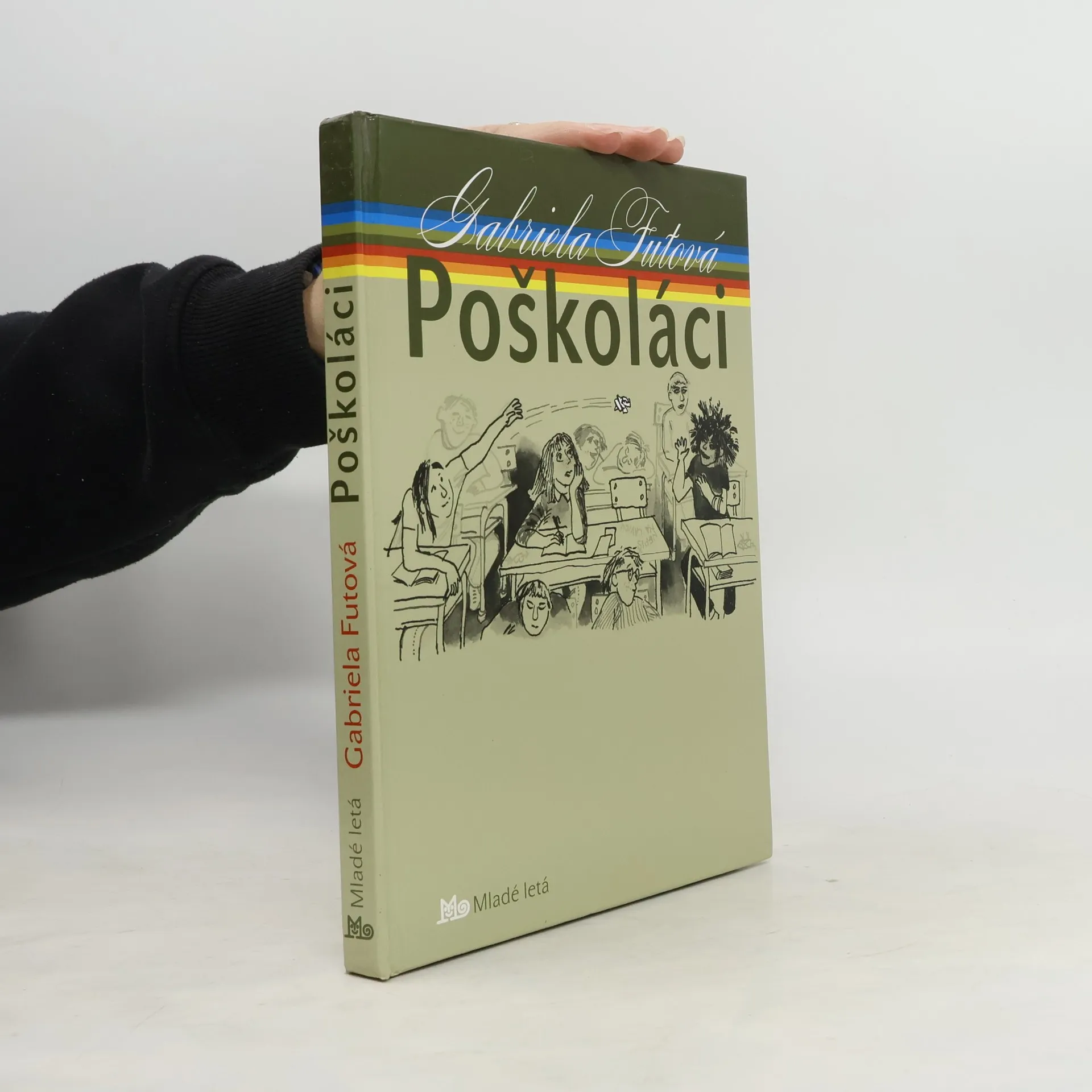 Poškoláci | Kniha | pevná | Futová Gabriela