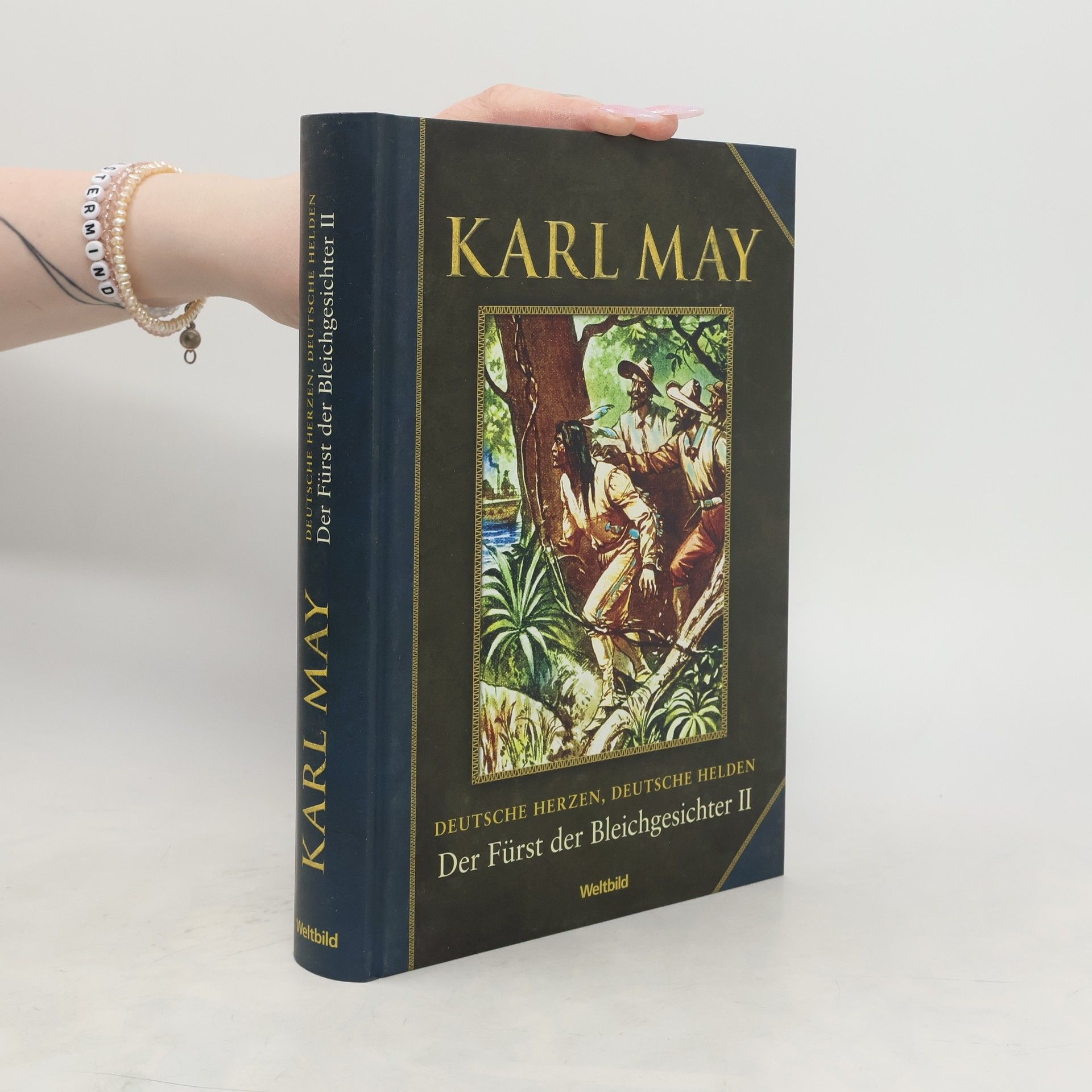 Karl May Der Fürst der Bleichgesichter II.
