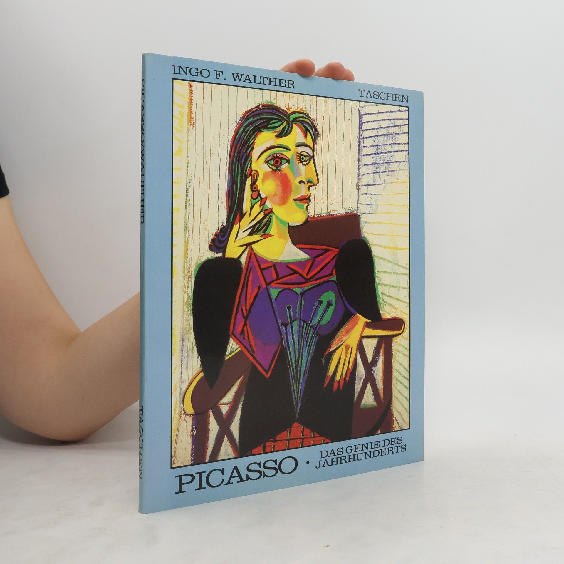 Ingo F. Walther Pablo Picasso