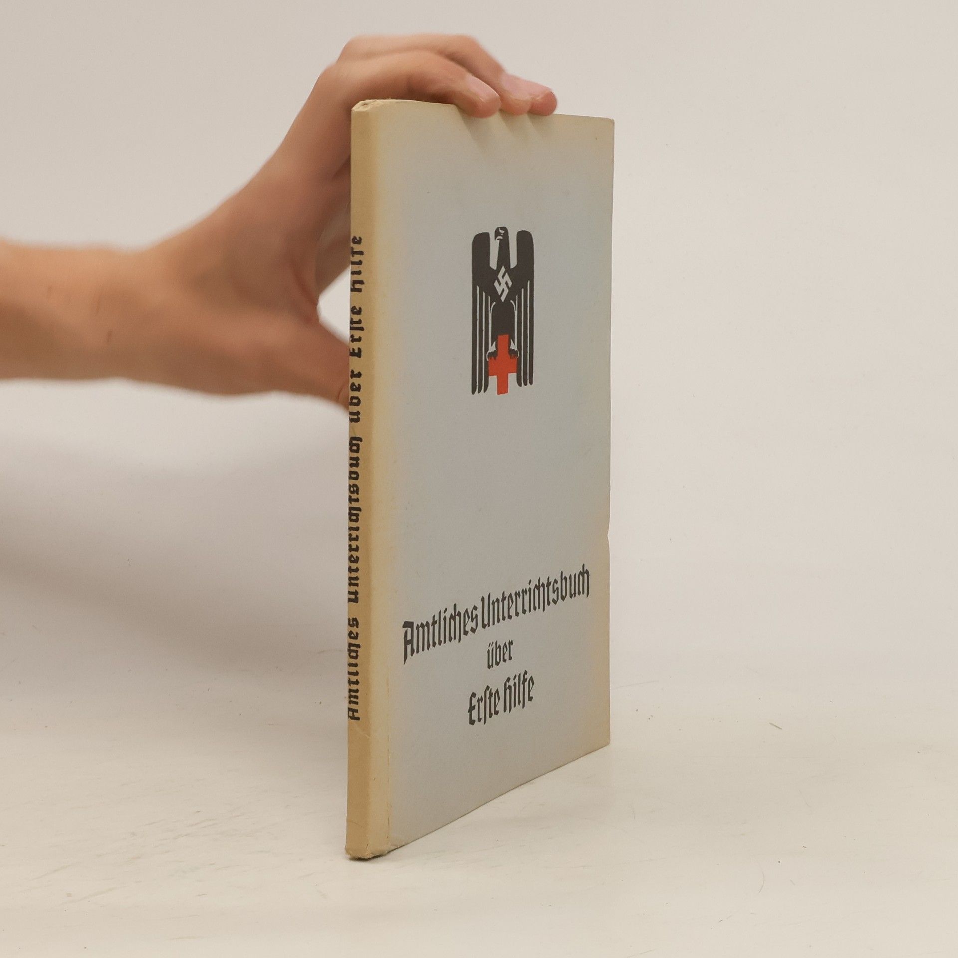 Richard Krueger Amtliches Unterrichtsbuch über Erste Hilfe