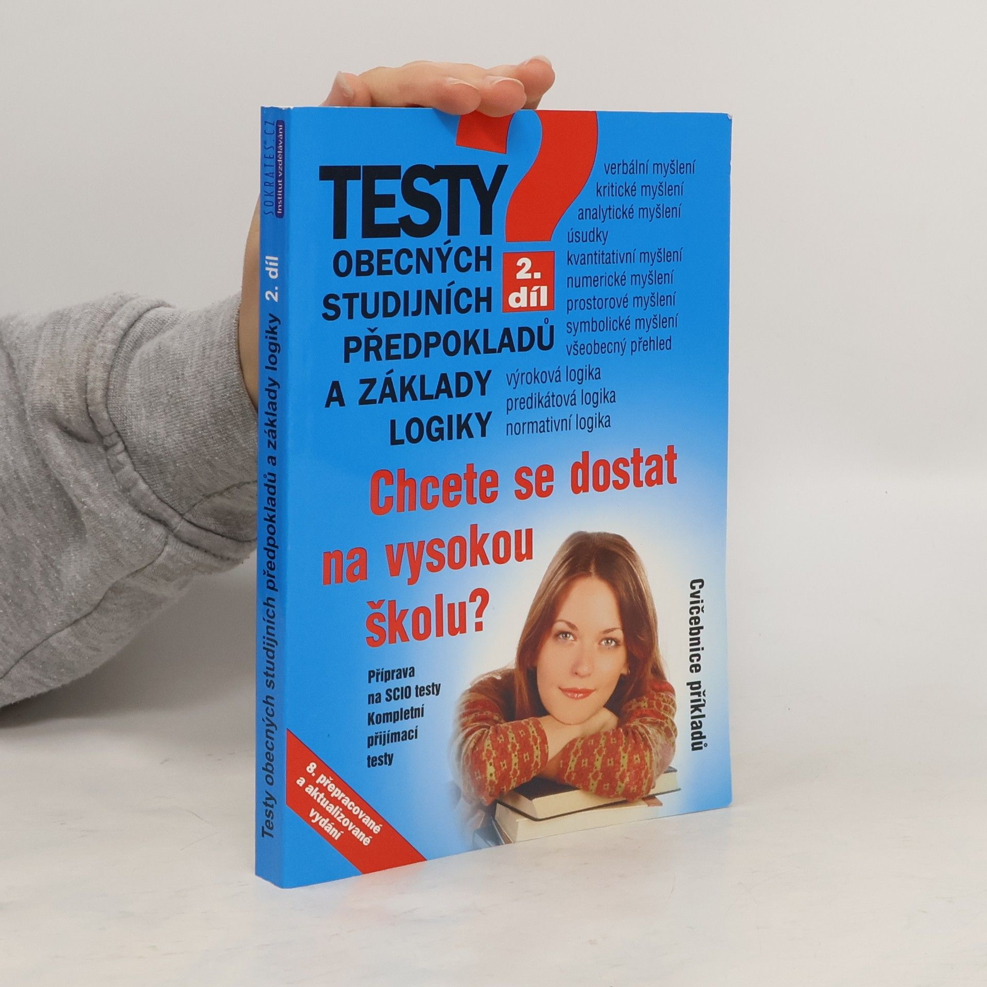 Pavel Kotlán Testy obecných studijních předpokladů a základy logiky 2