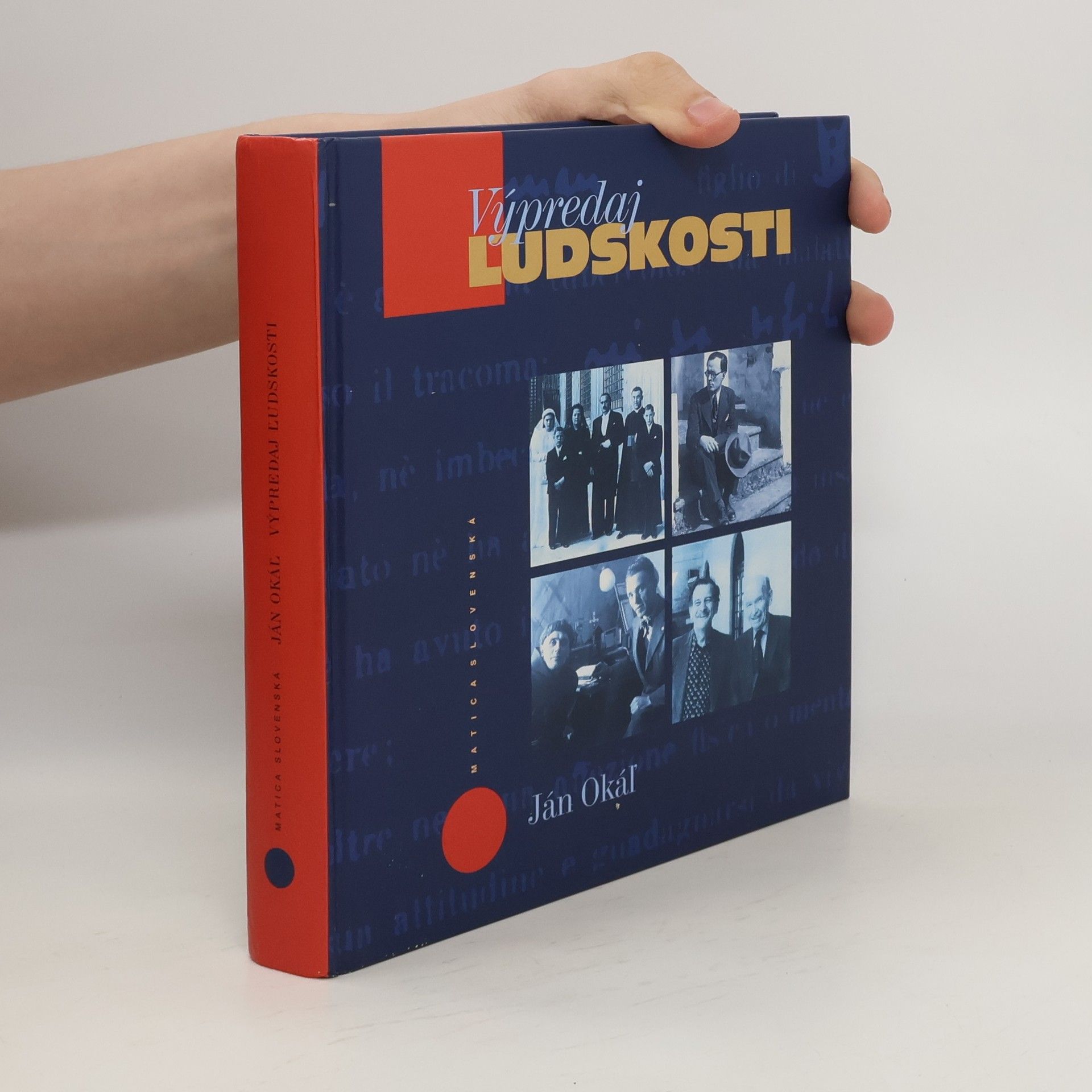 Ján Okáľ Výpredaj ľudskosti