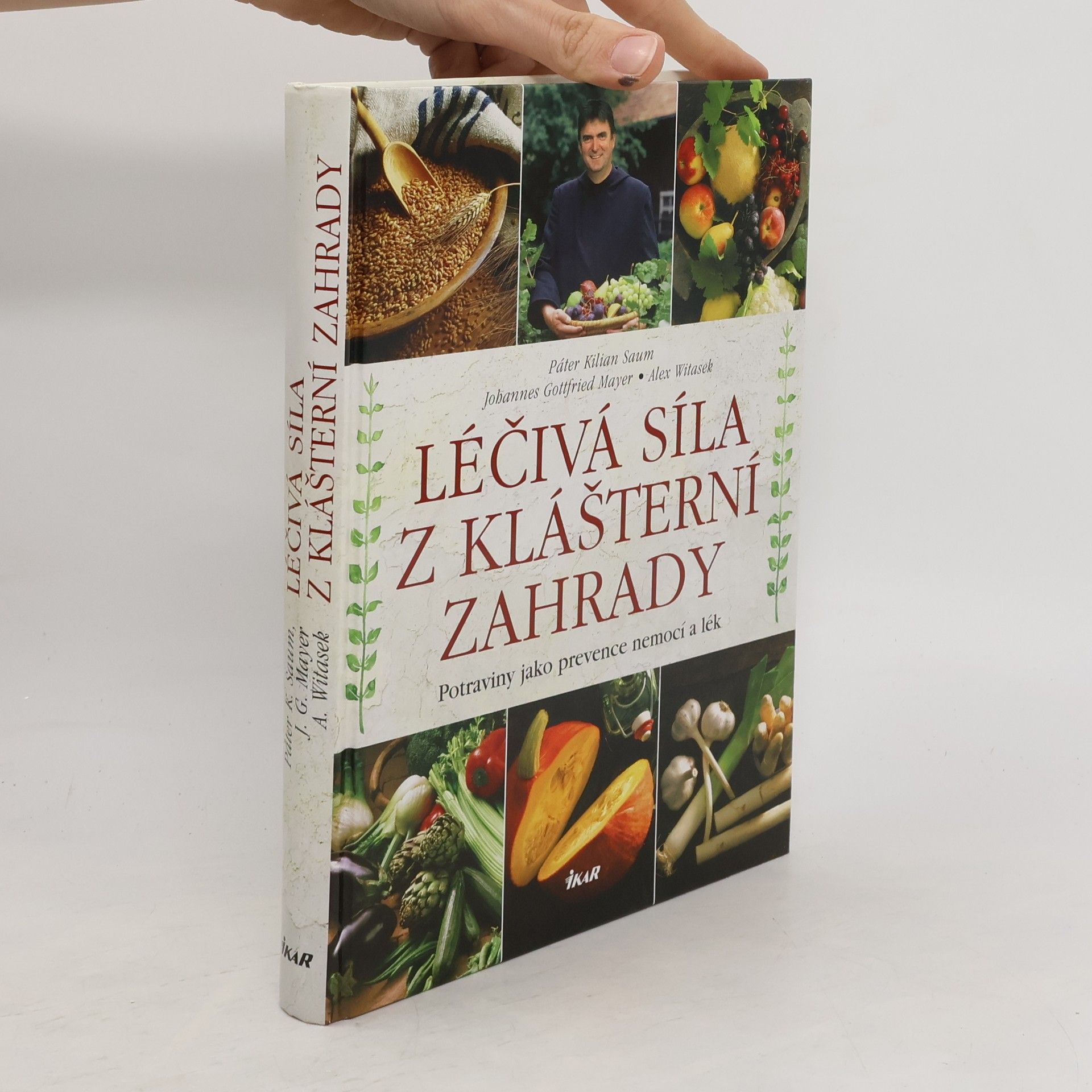 Johannes Gottfried Mayer Léčivá síla z klášterní zahrady