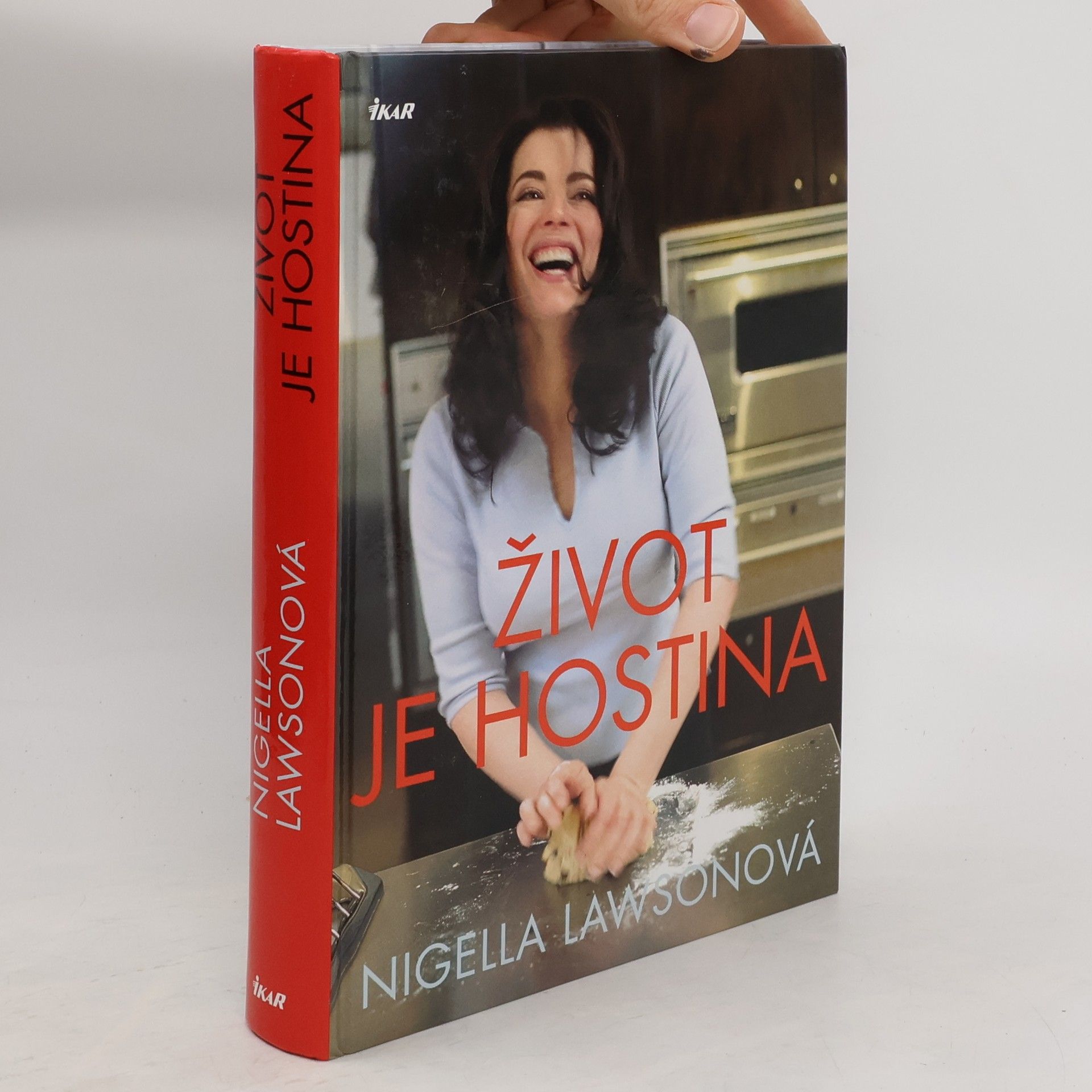 Nigella Lawson Život je hostina