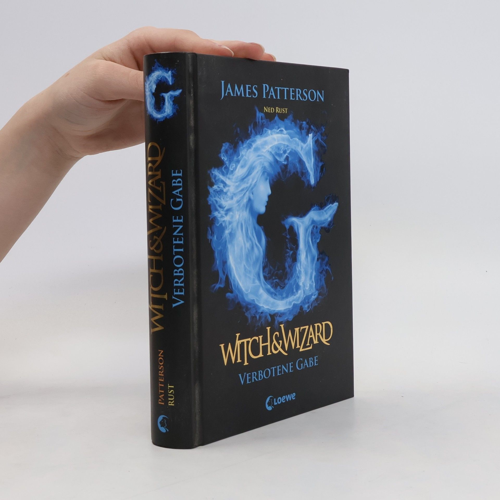 James Patterson Witch & Wizard - Verbotene Gabe