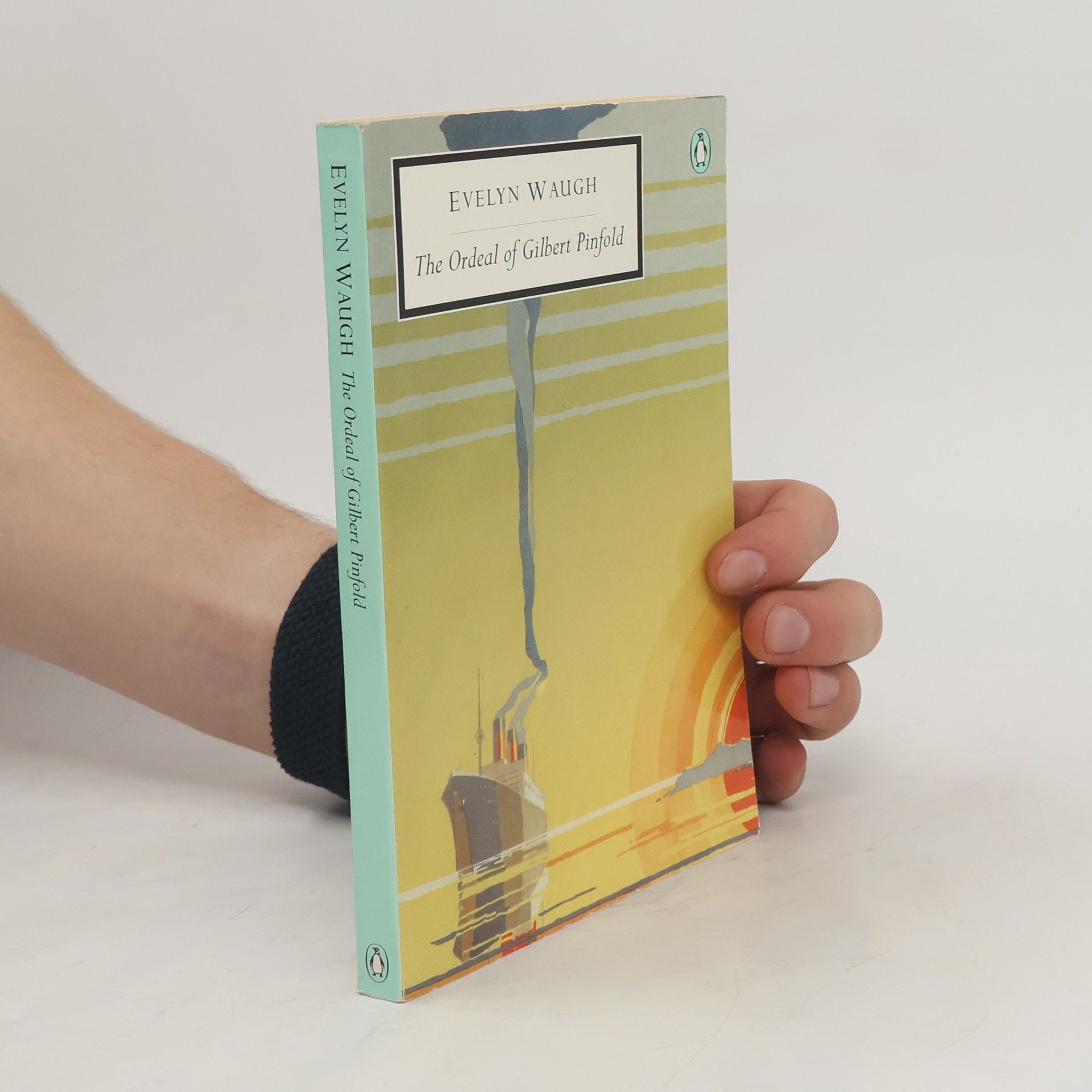 Evelyn Waugh The Ordeal of Gilbert Pinfold