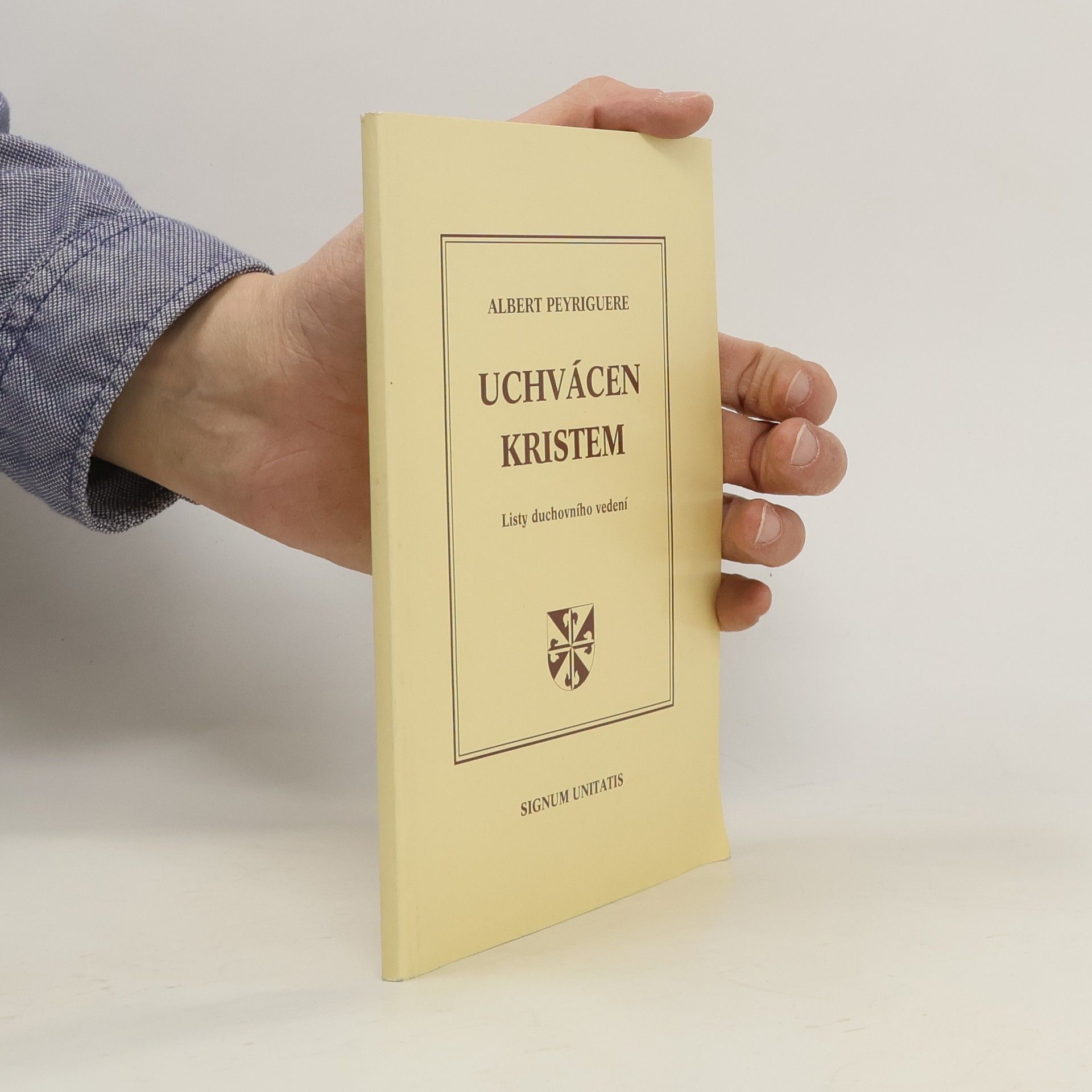 Albert PEYRIGUÉRE Uchvácen Kristem