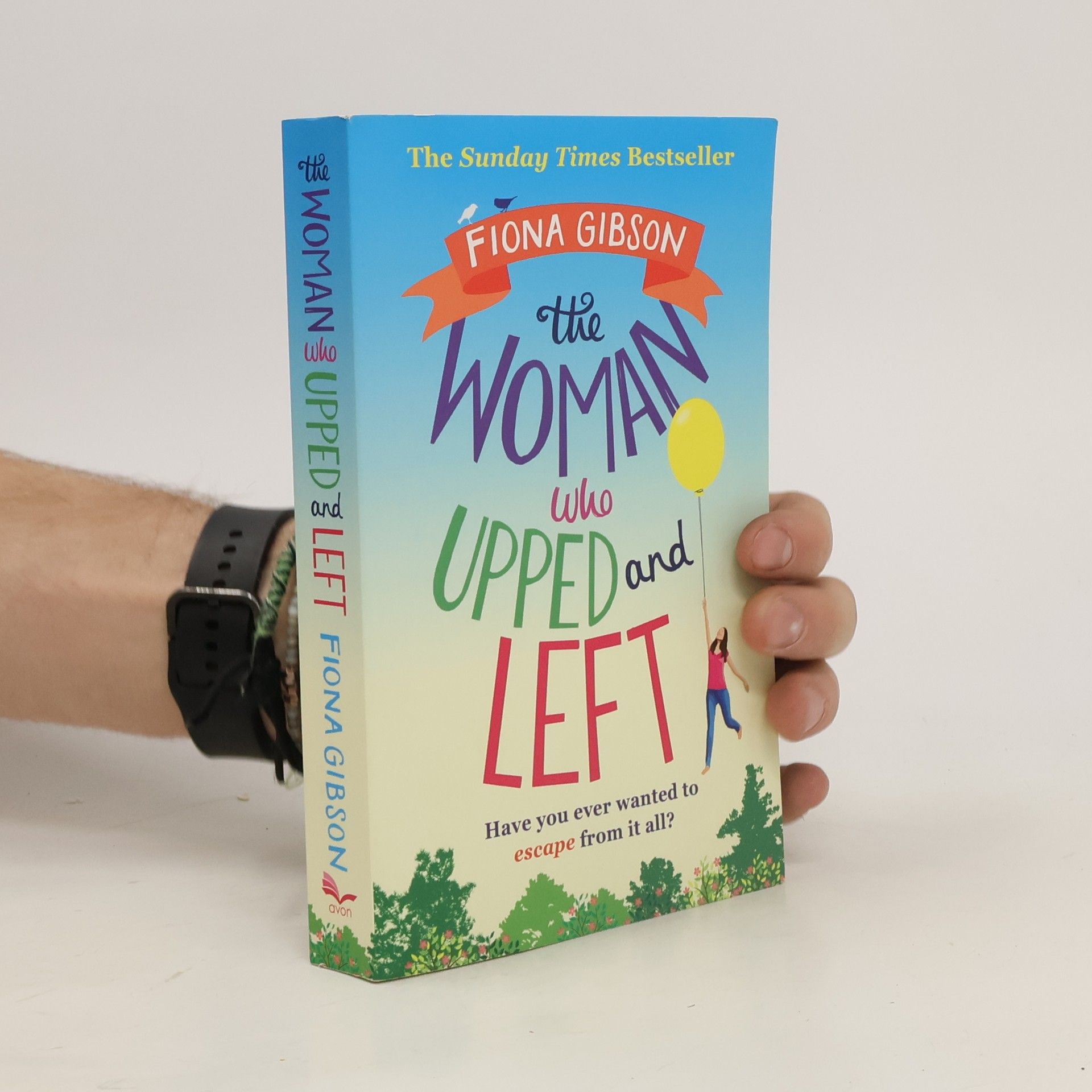 Fiona Gibson The Woman Who Upped and Left