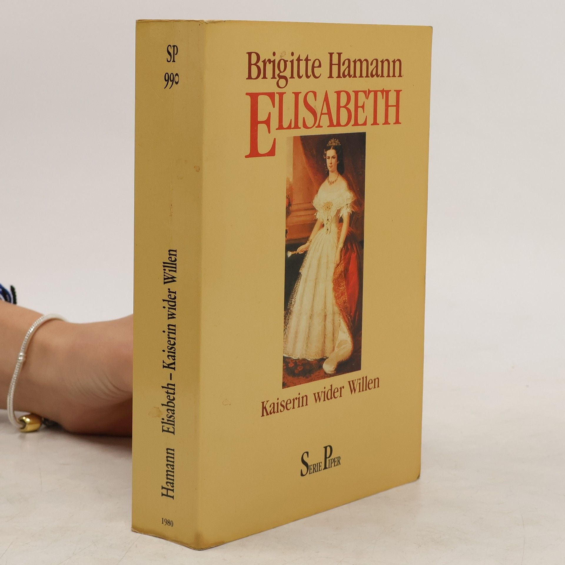Brigitte Hamann Elisabeth : Kaiserin wider Willen