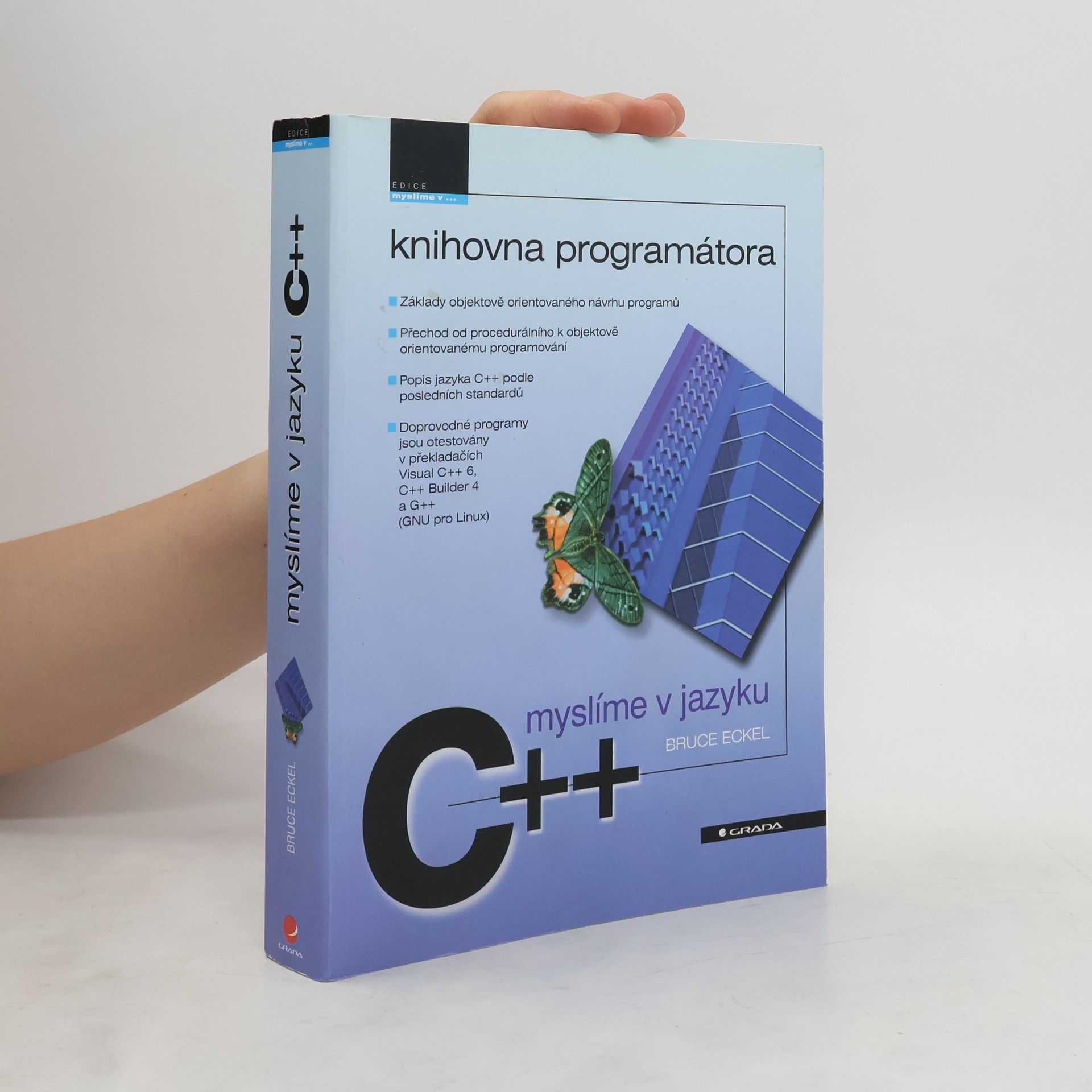 Bruce Eckel Myslíme v jazyku C++ : knihovna programátora