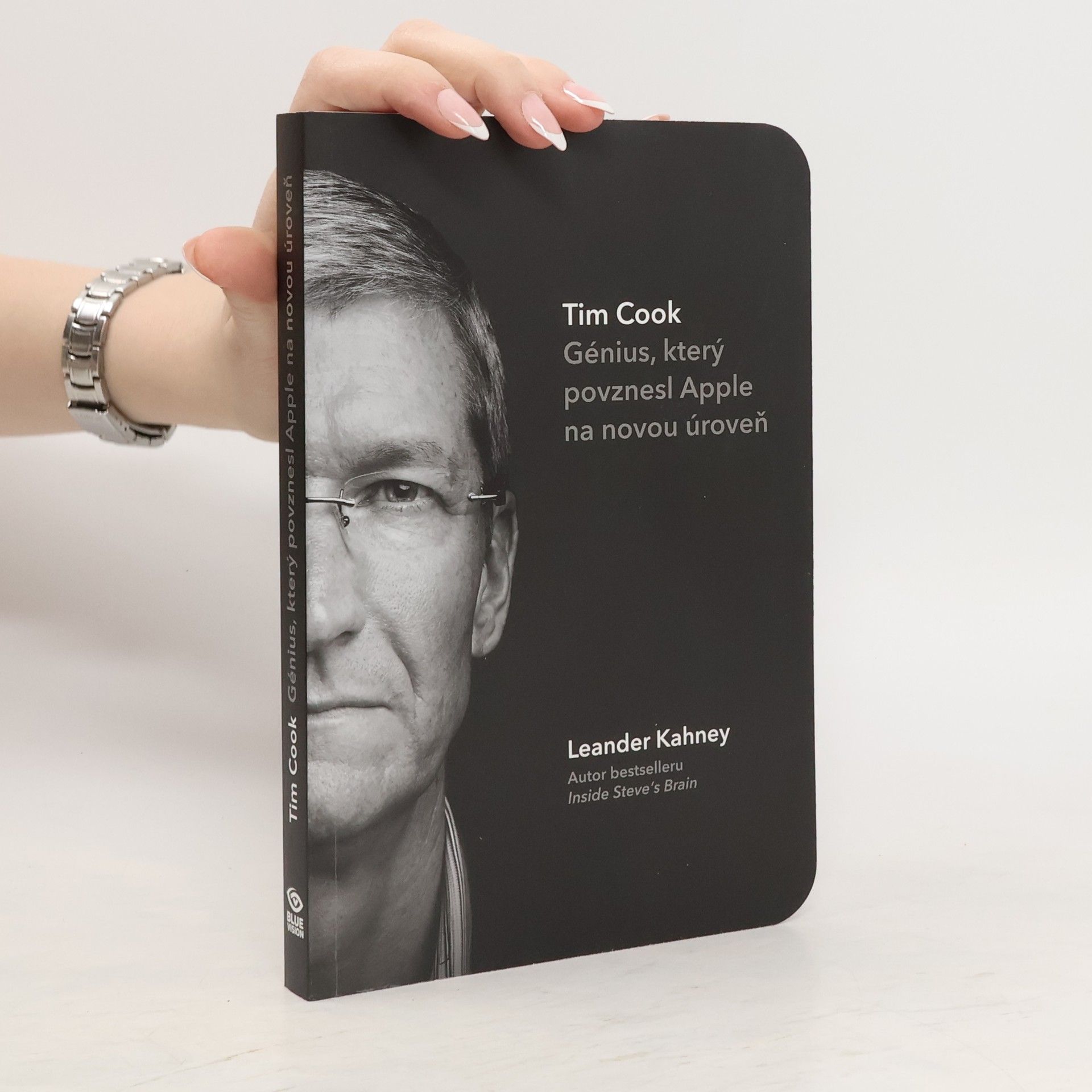 Leander Kahney Tim Cook : génius, který povznesl Apple na novou úroveň