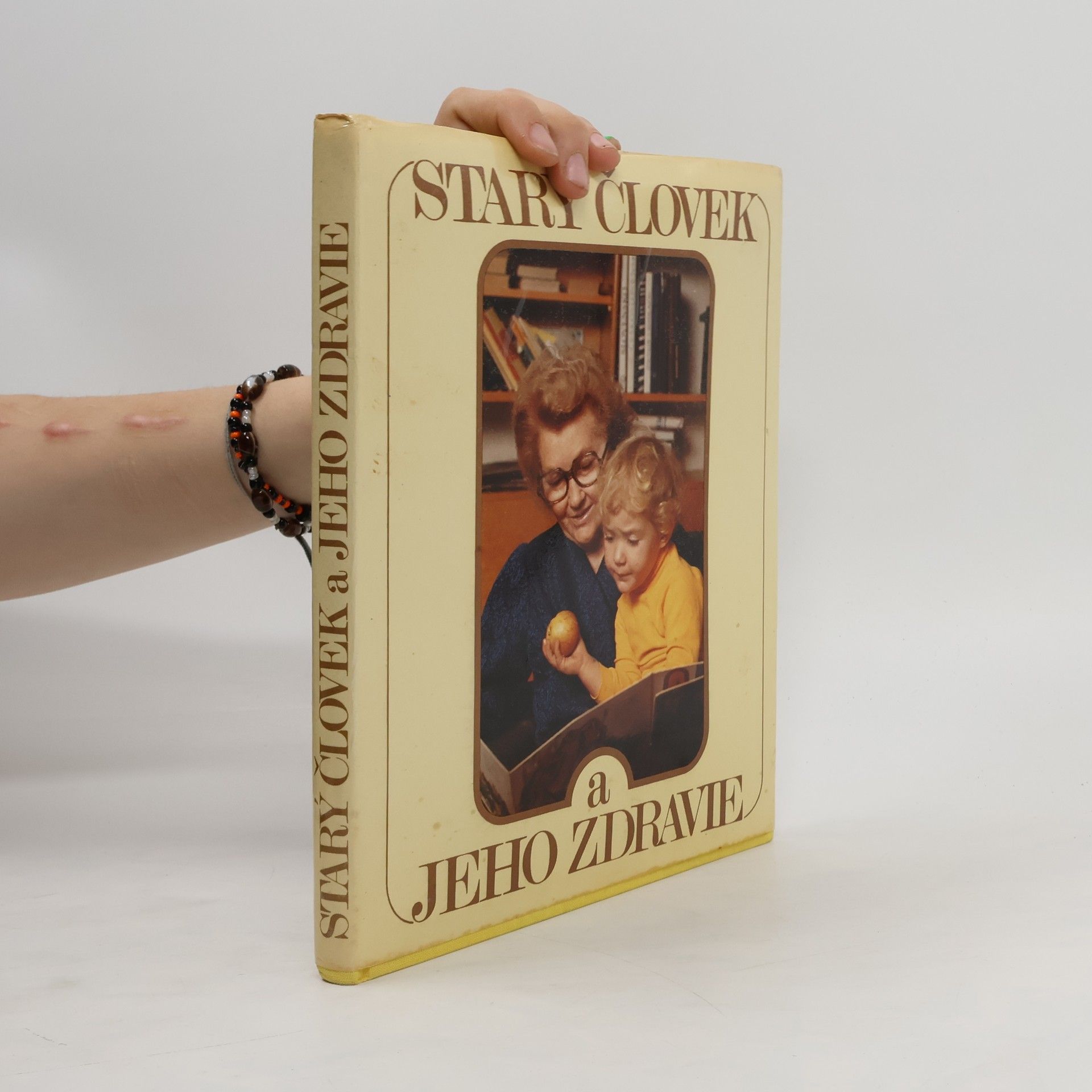 Autorenkollektiv Starý človek a jeho zdravie