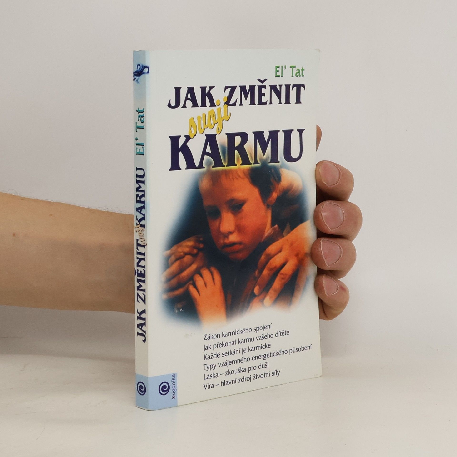 Anděla Kramlová Jak změnit svoji karmu