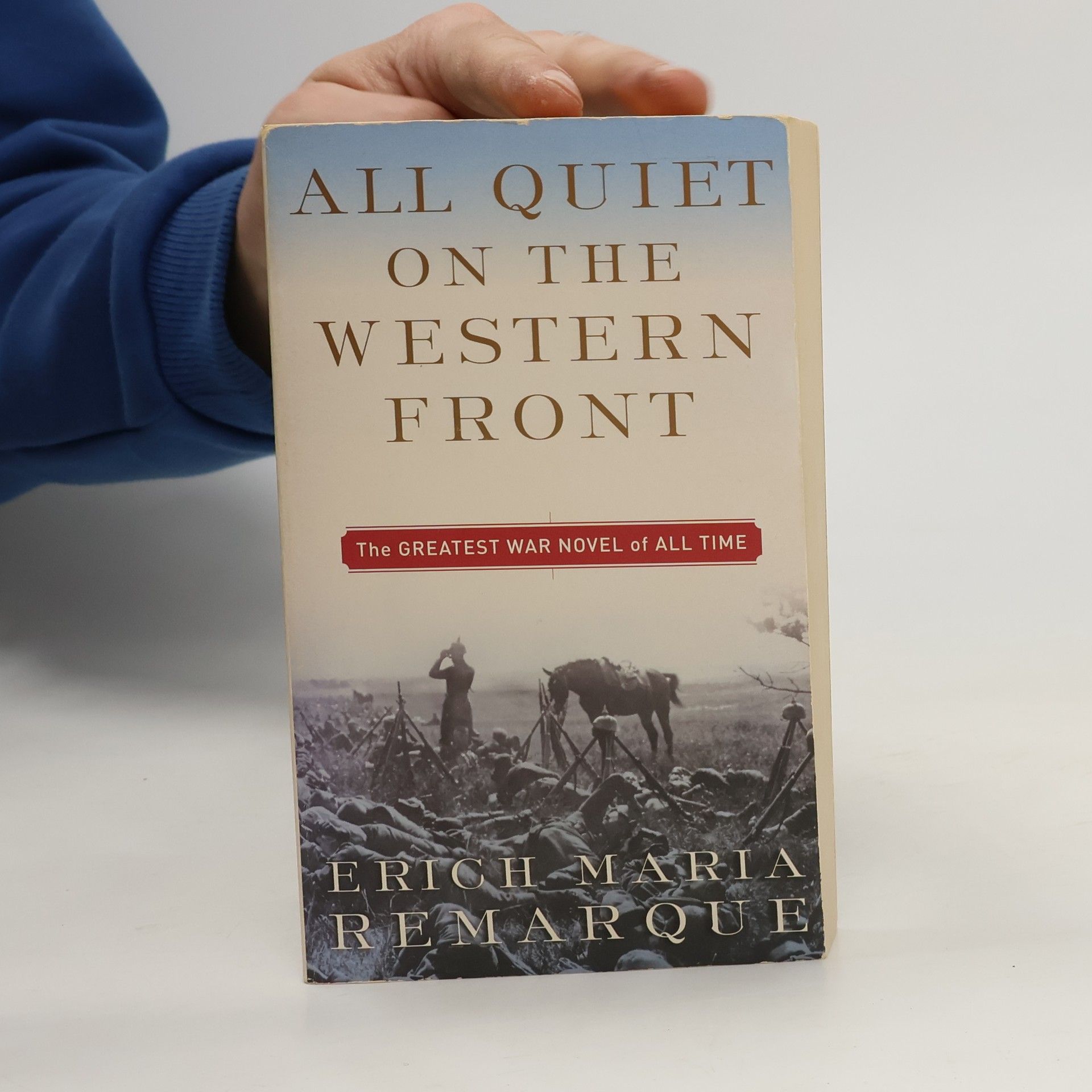Erich Maria Remarque All Quiet on the Western Front