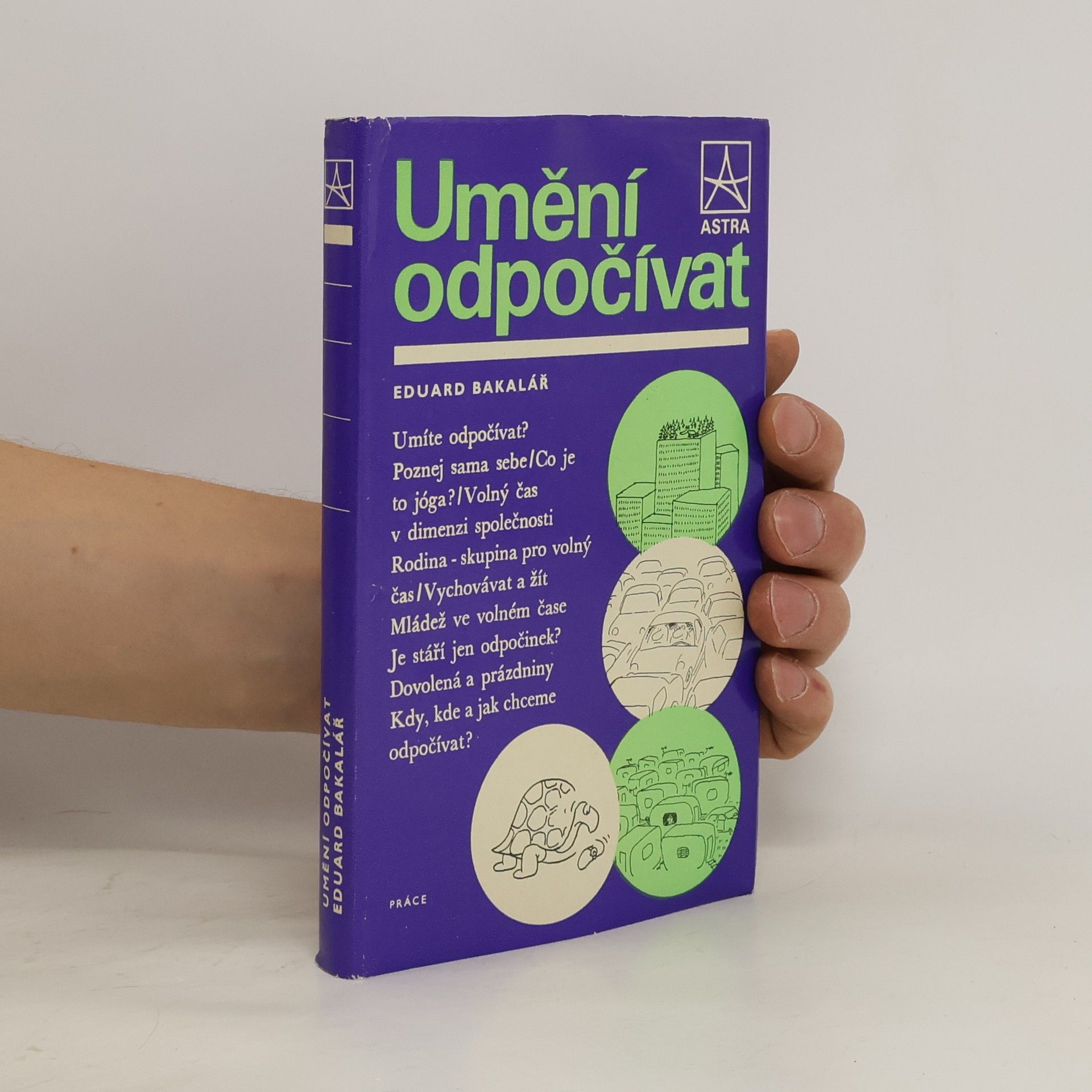 Eduard Bakalář Umění odpočívat