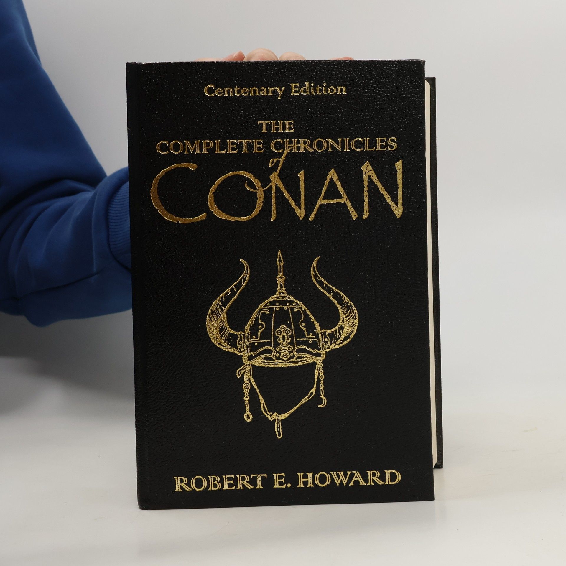 Robert E. Howard The Complete Chronicles of Conan