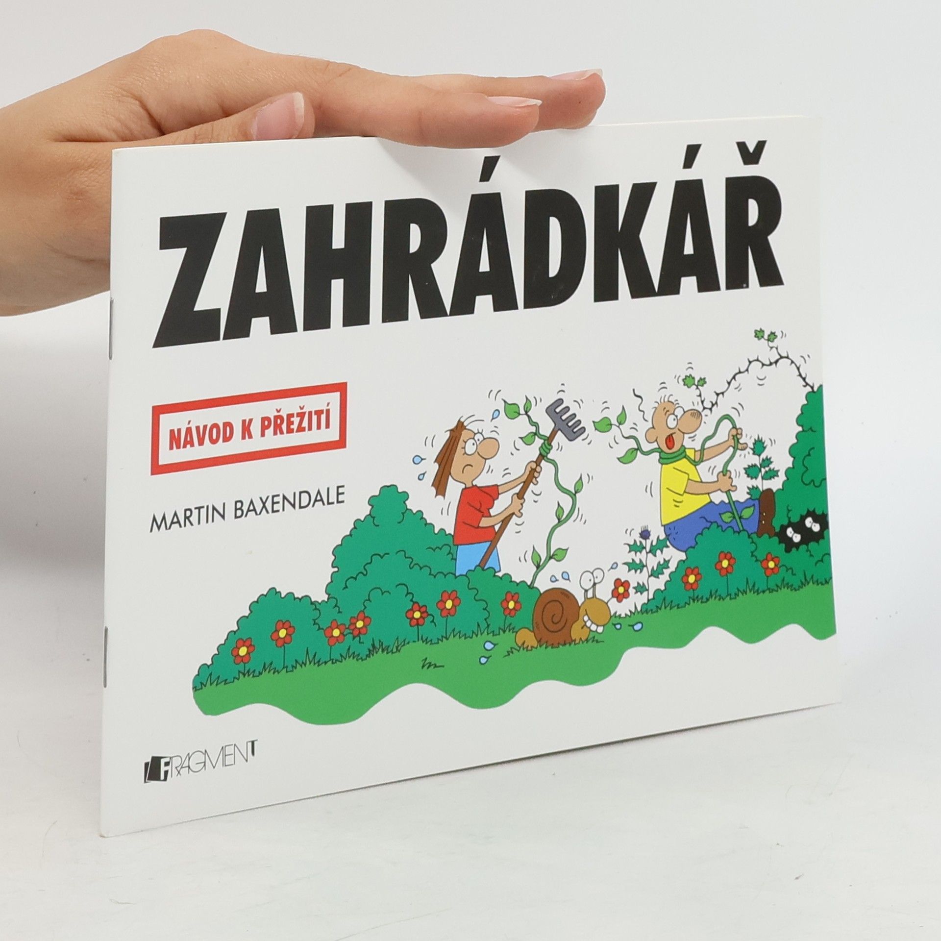 Martin Baxendale Zahrádkář