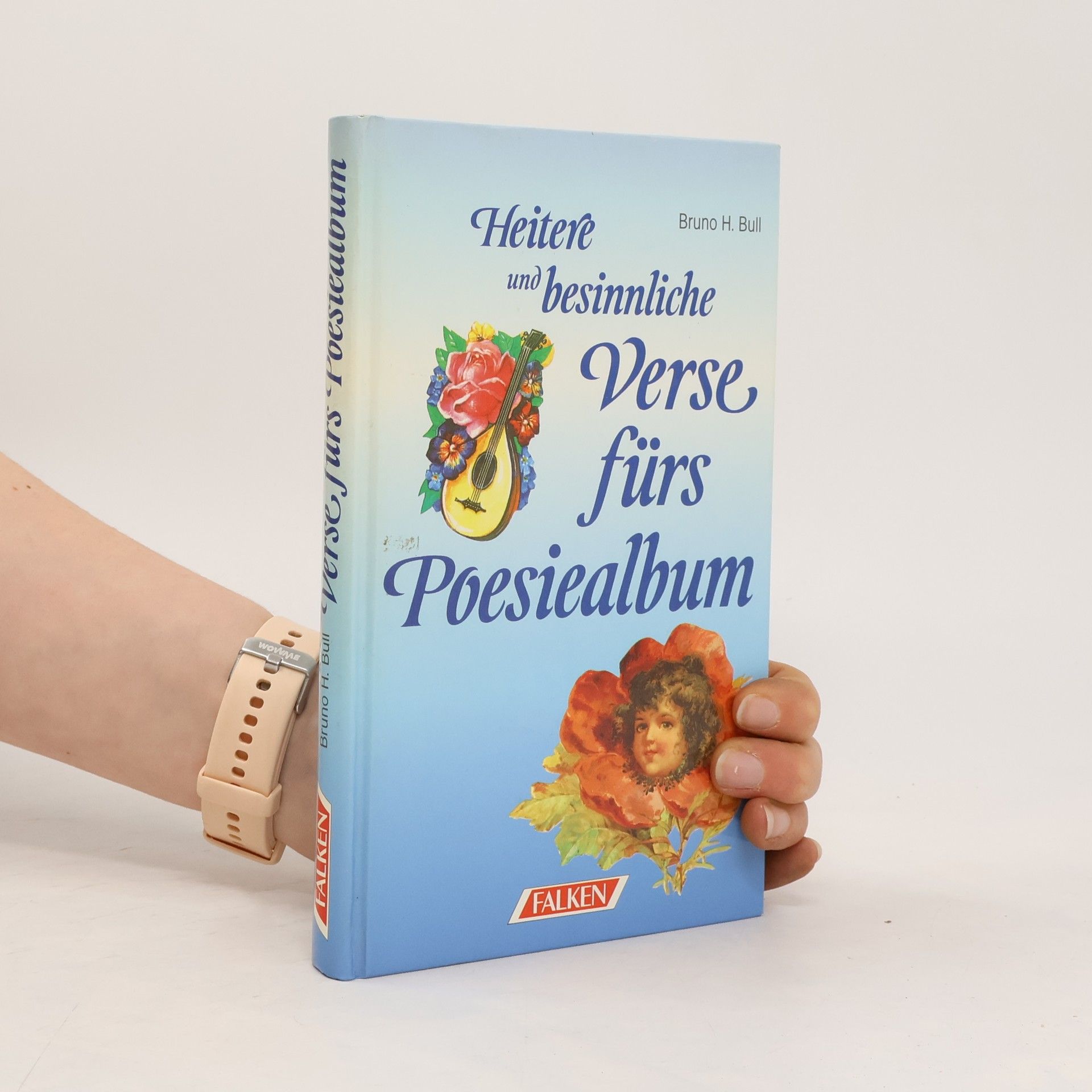 kolektiv Heitere und besinnliche Verse fürs Poesiealbum