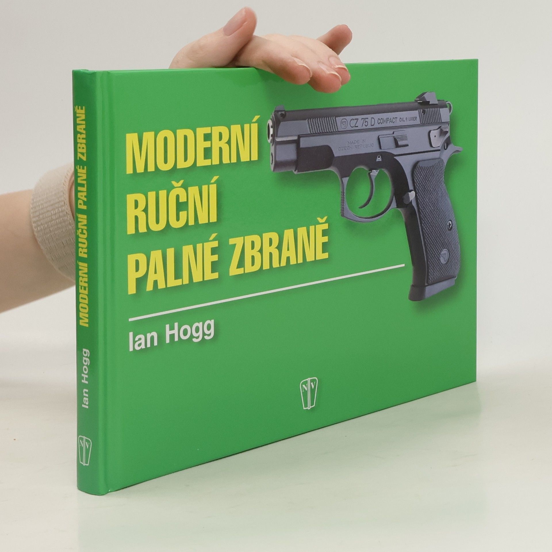 Ian Vernon Hogg Moderní ruční palné zbraně