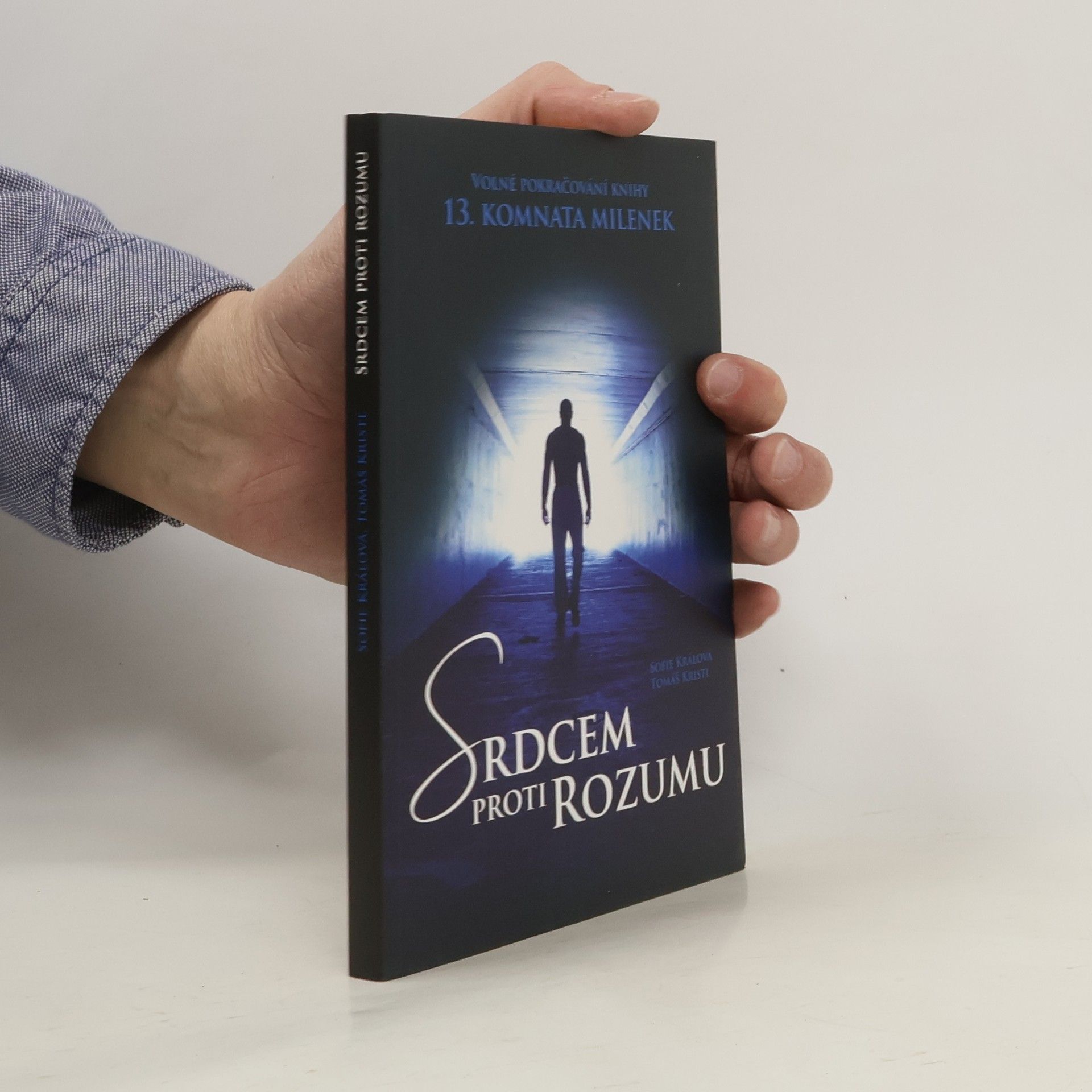 Tomáš Kristl Srdcem proti rozumu