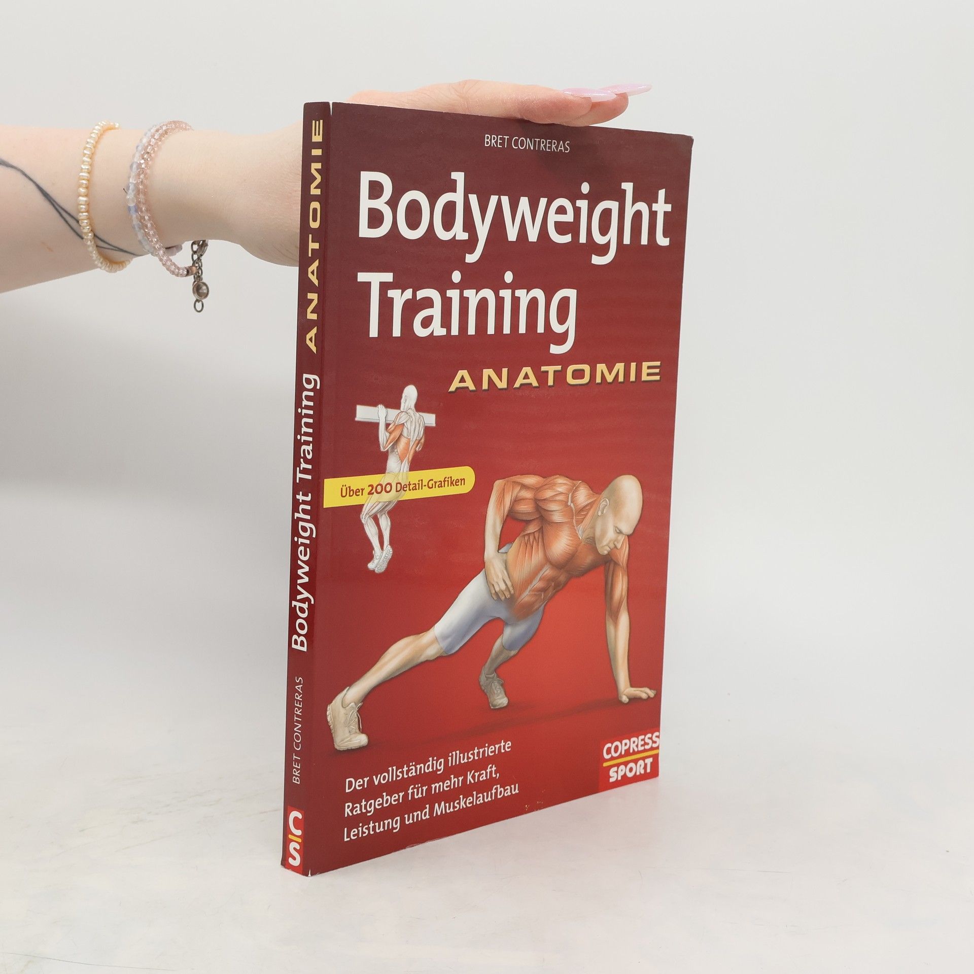 Bret Contreras Bodyweight-Training Anatomie