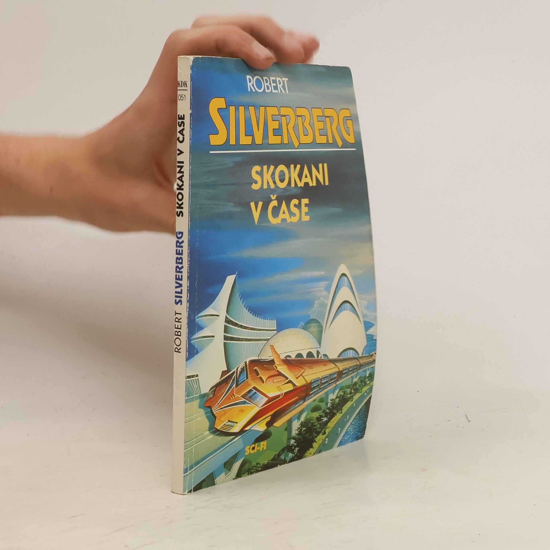 Robert Silverberg Skokani v čase