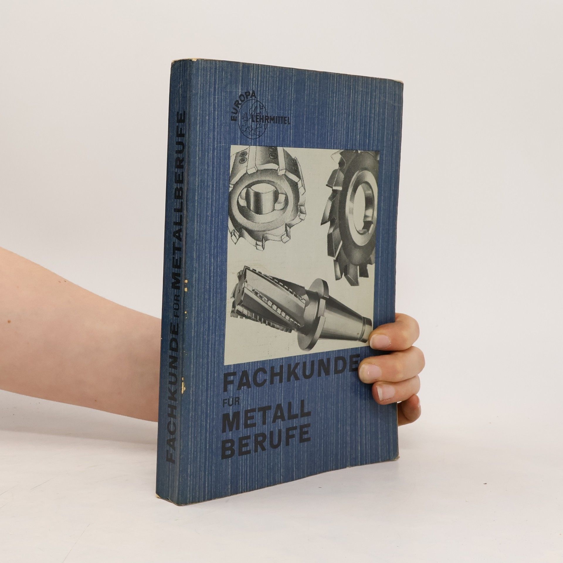 Collectif d'auteurs Fachkunde für Metallberufe