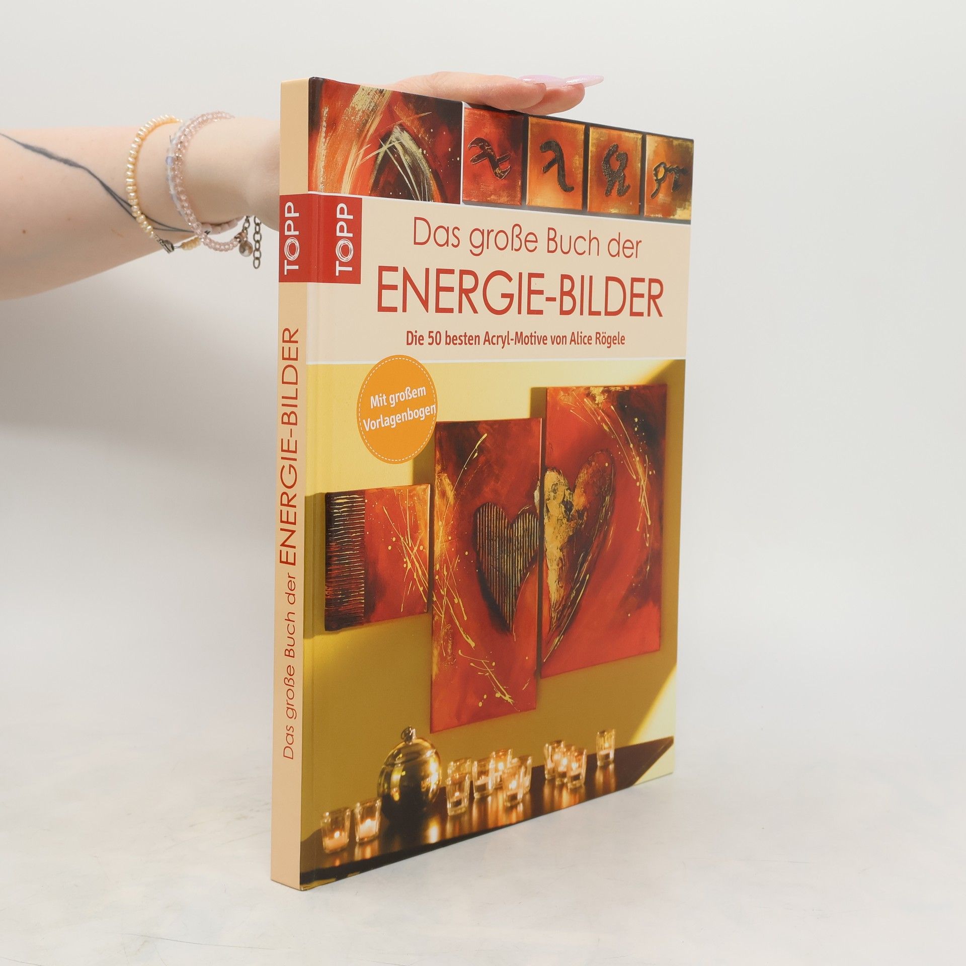 Alice Rögele Das große Buch der Energie-Bilder