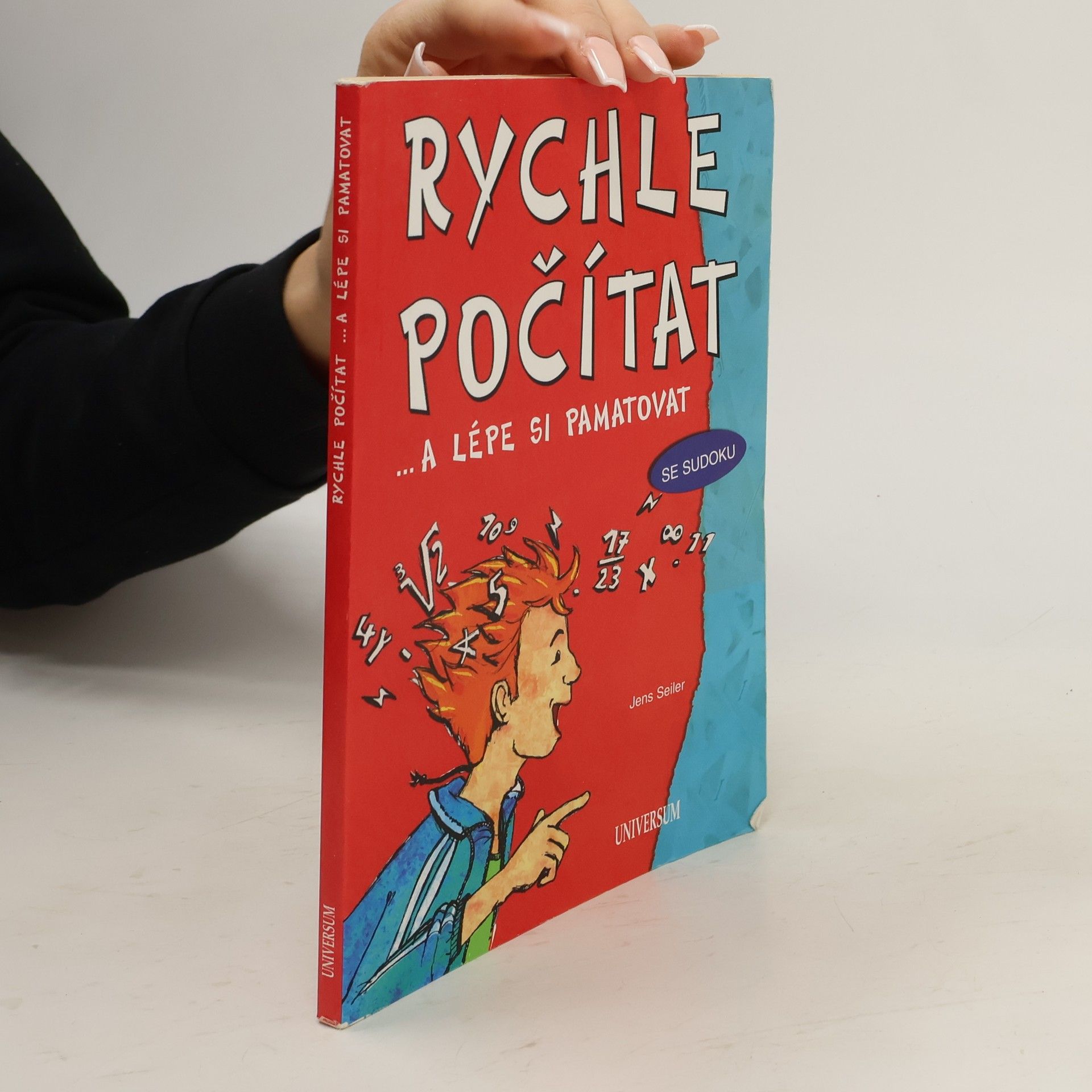 Jens Seiler Rychle počítat... A lépe si pamatovat