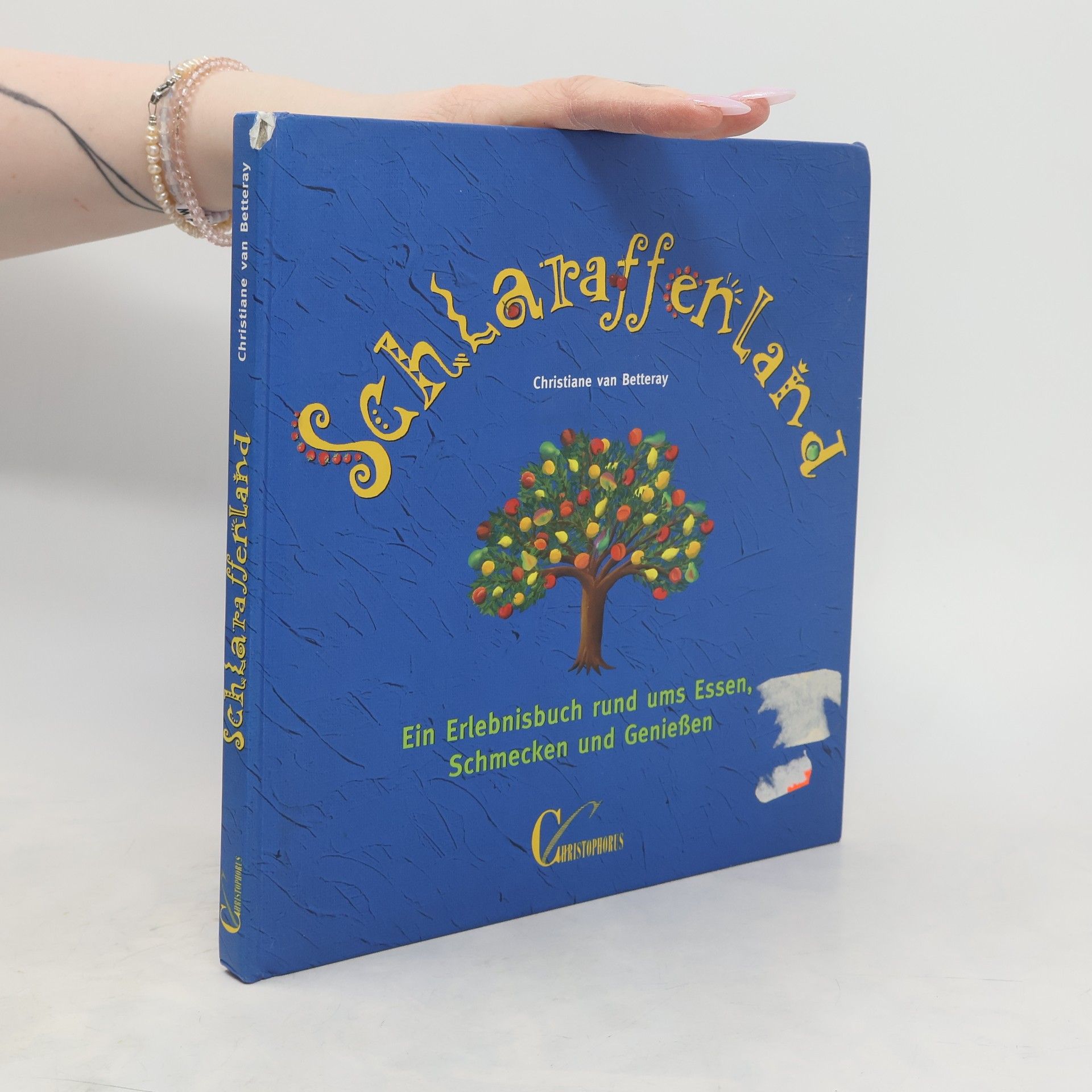Christiane van Betteray Schlaraffenland