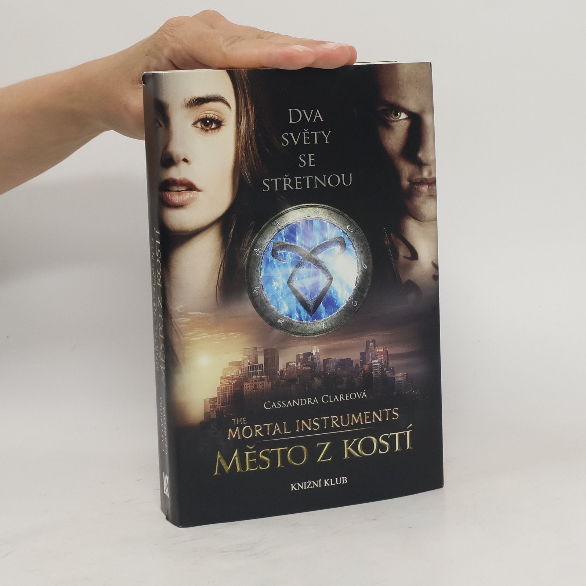 Cassandra Clare Nástroje smrti I. Město z kostí