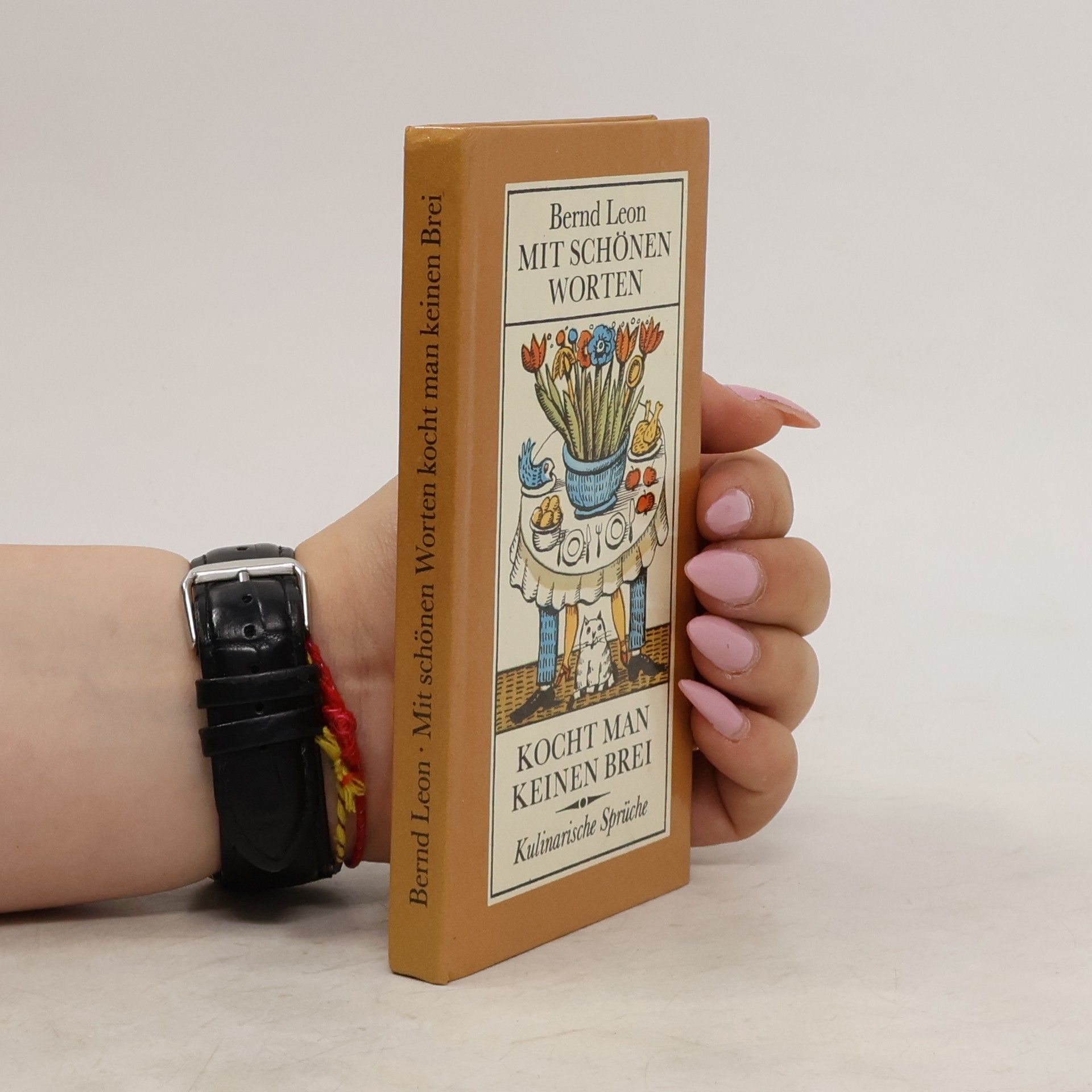 Autorenkollektiv Mit schönen Worten kocht man keinen Brei