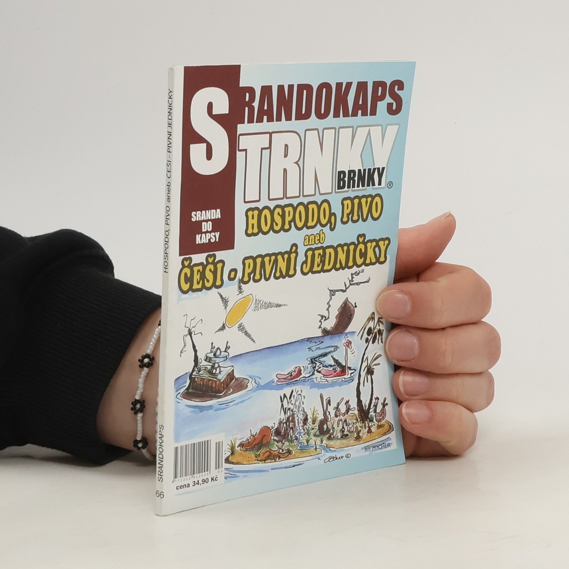 kolektiv Srandokaps 66. Hospodo, pivo, aneb, Češi - pivní jedničky