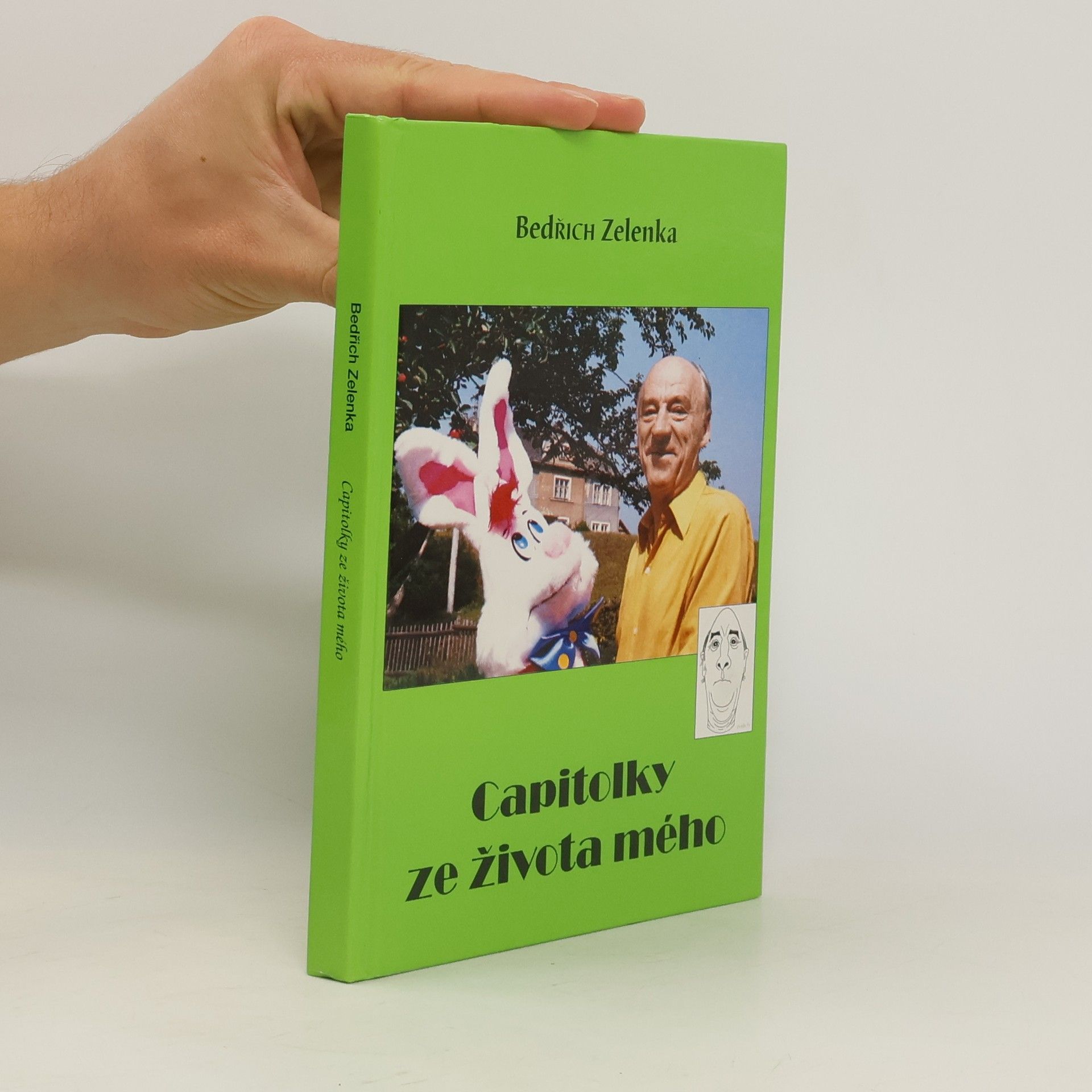 Bedřich Zelenka Capitolky ze života mého