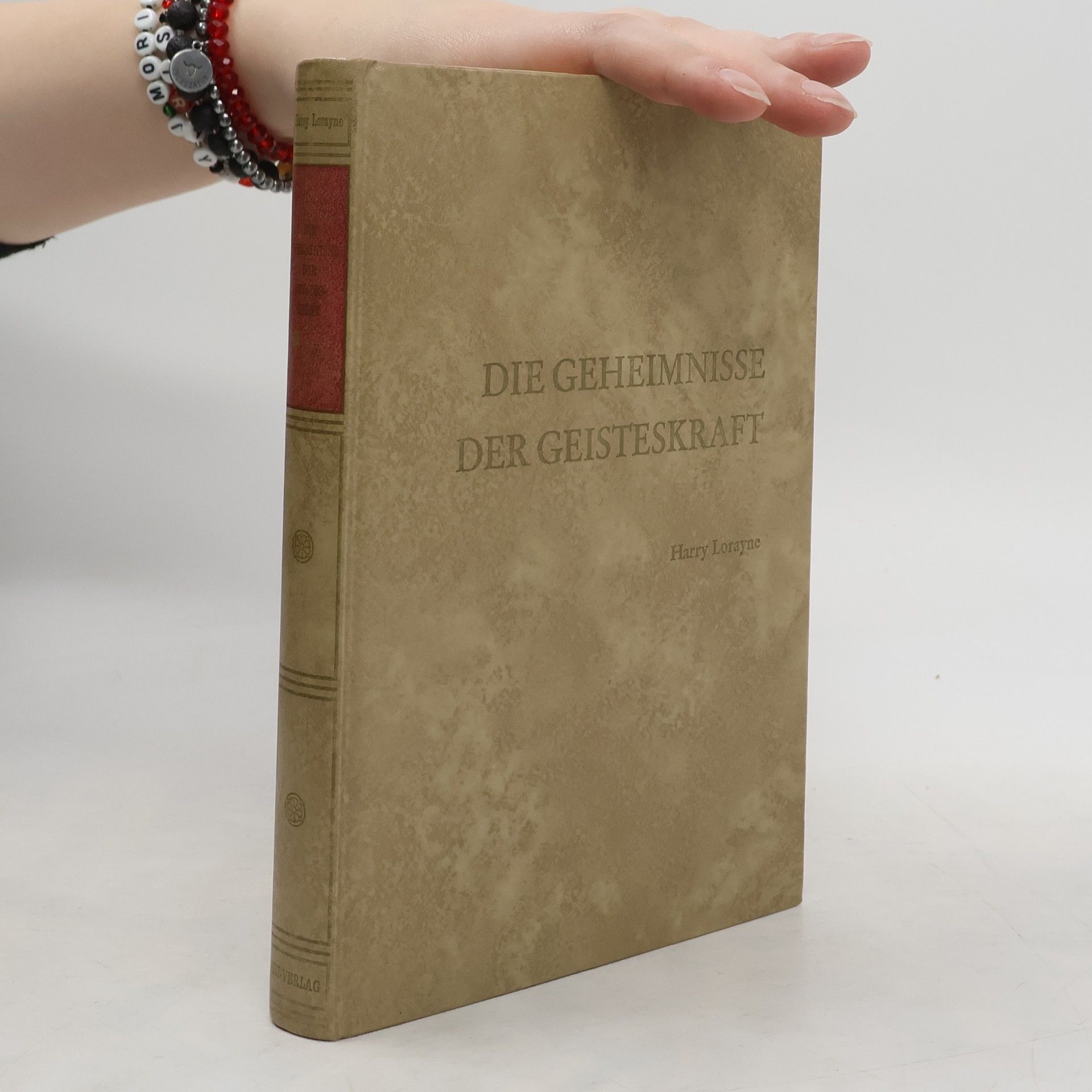 Harry Lorayne Die Geheimnisse der Geisteskraft