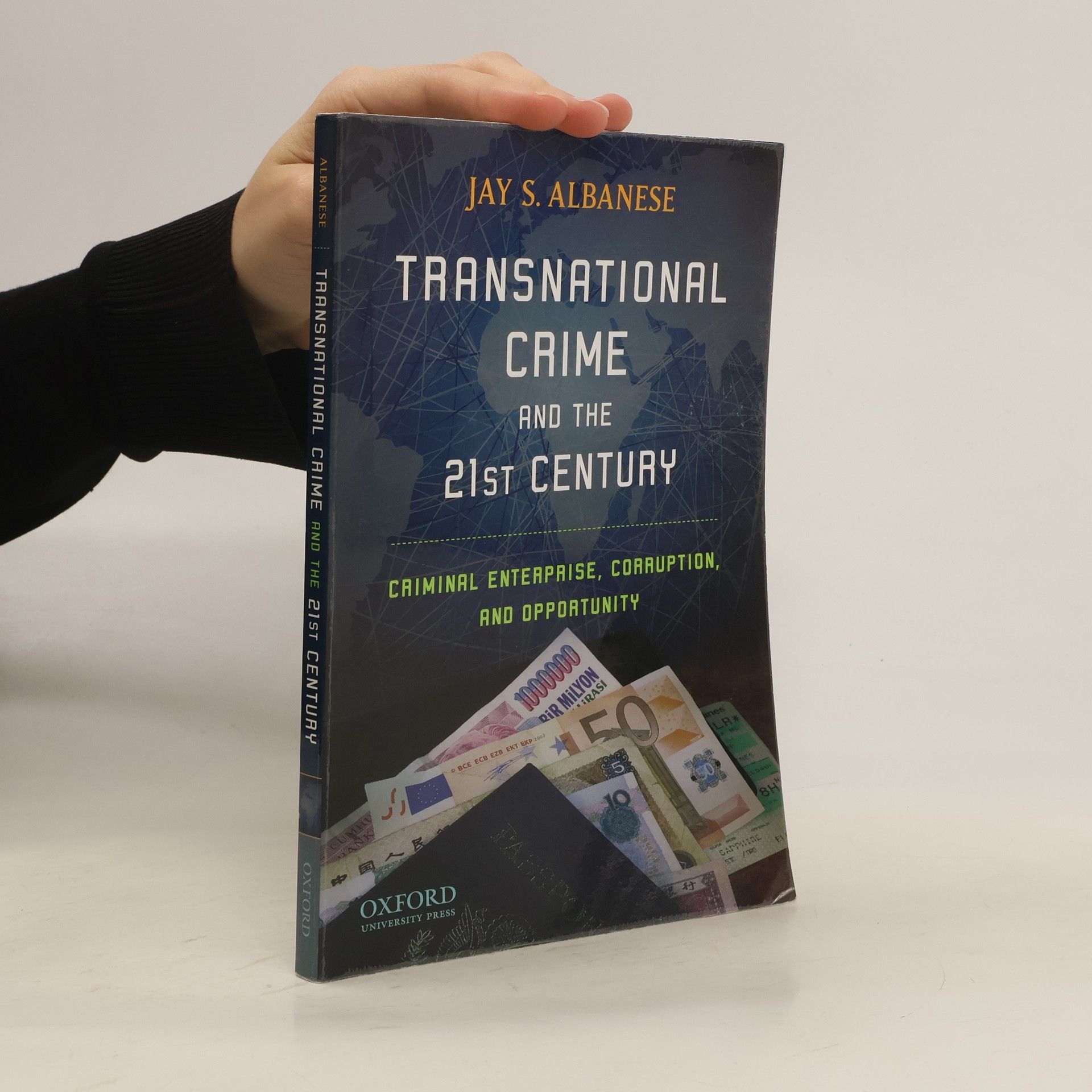 Jay S. Albanese Transnational Crime and the 21st Century