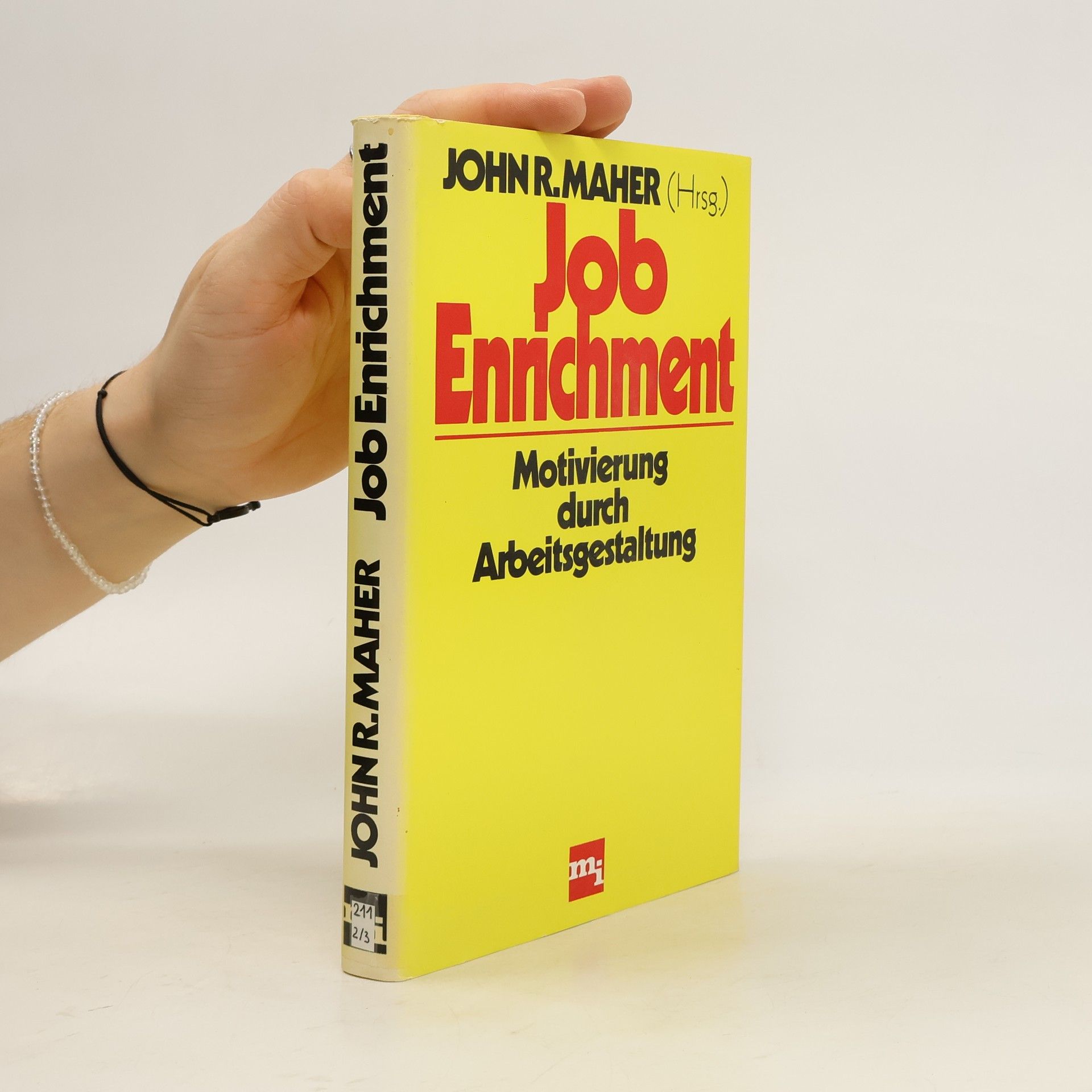 John R. Maher Job enrichment