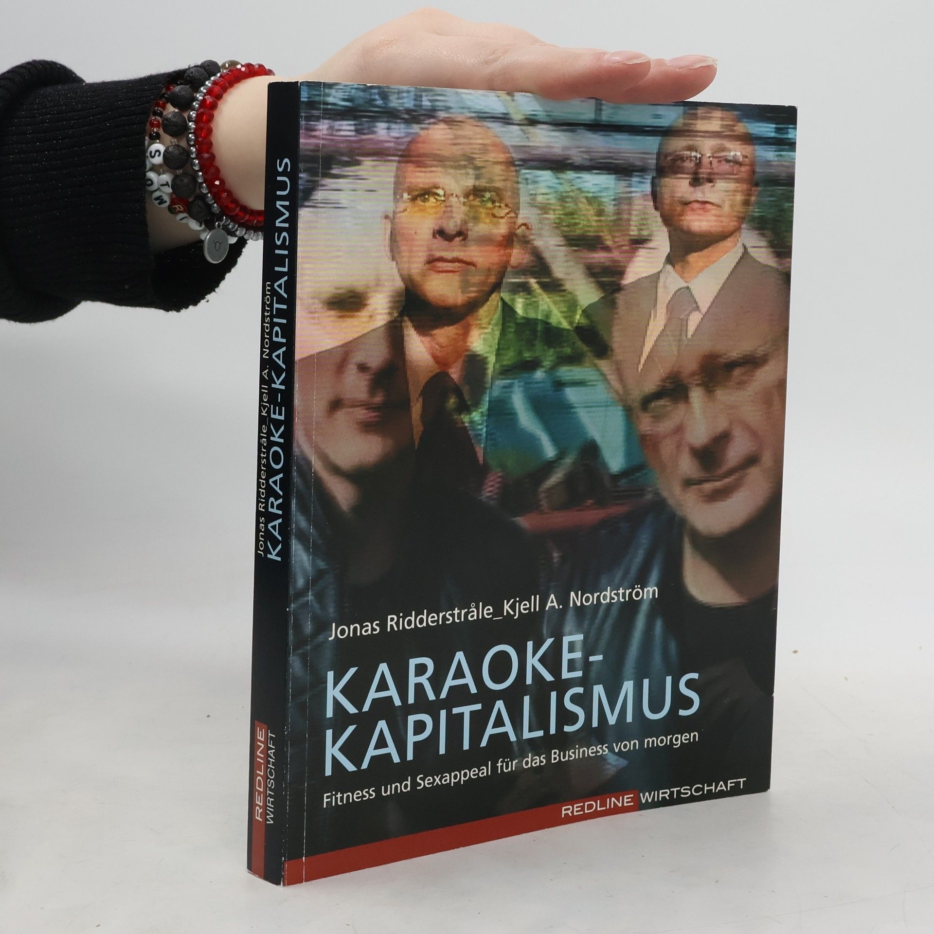Jonas Ridderstråle Karaoke-Kapitalismus