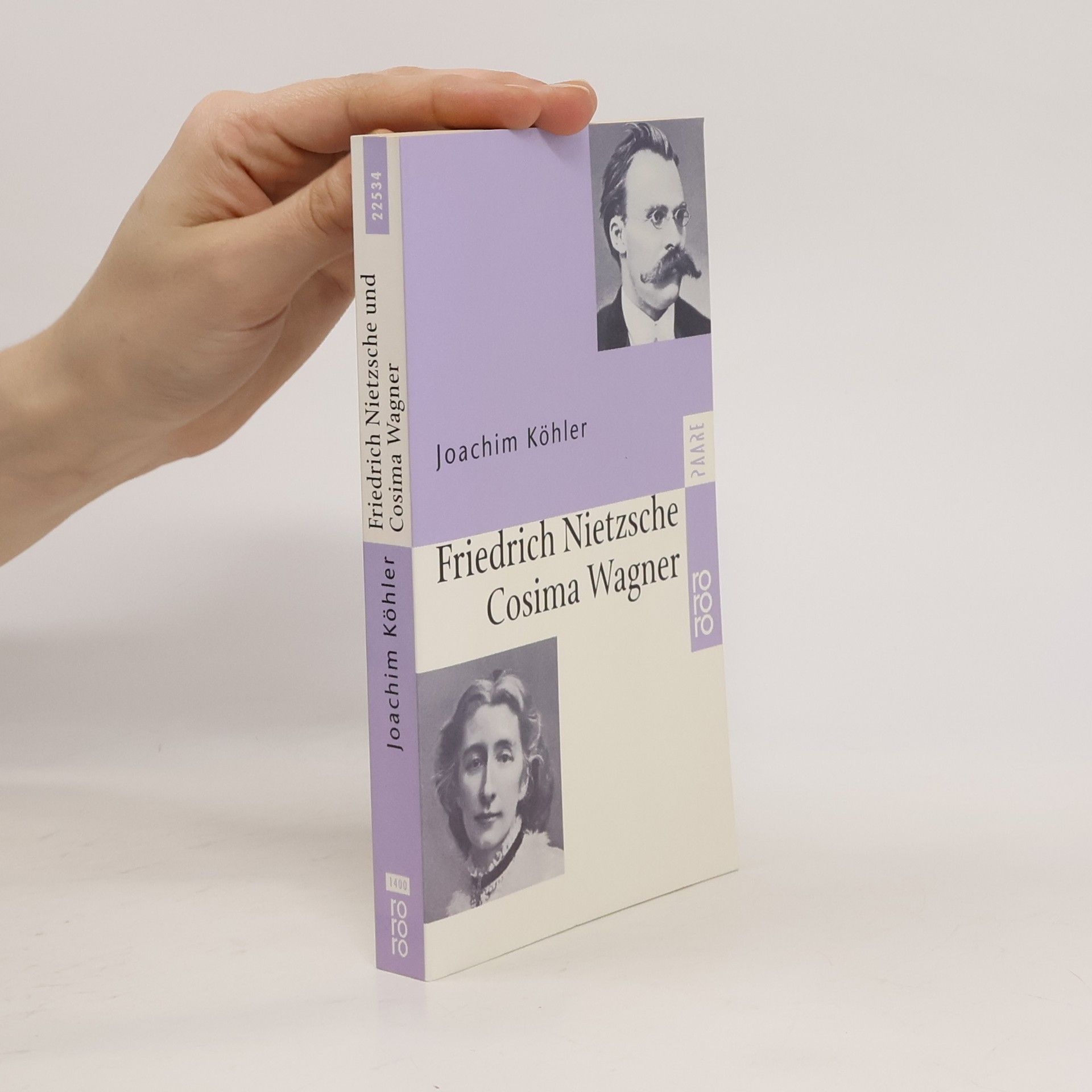 Joachim Köhler Friedrich Nietzsche und Cosima Wagner