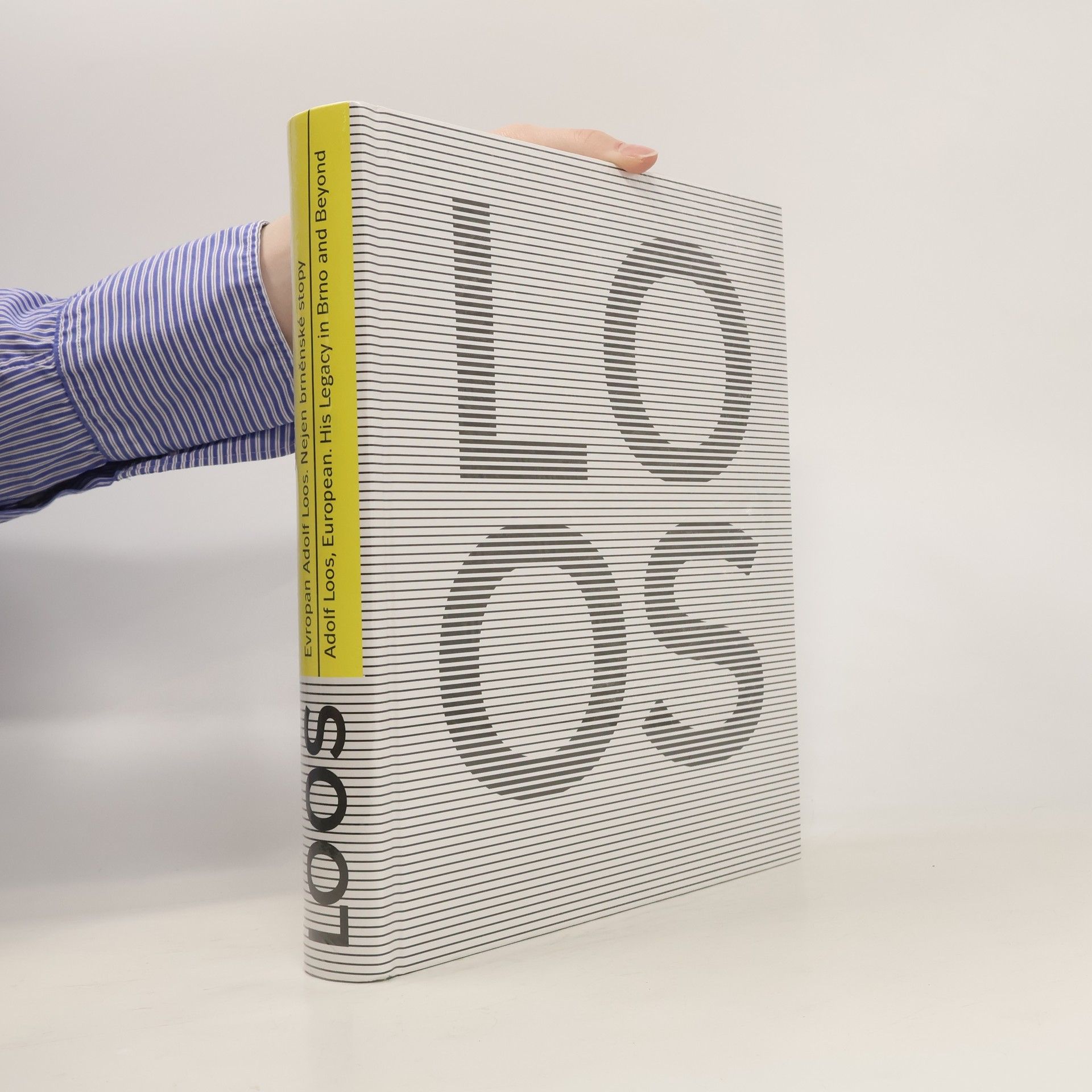 Dagmar Černoušková Evropan Adolf Loos. Nejen brněnské stopy